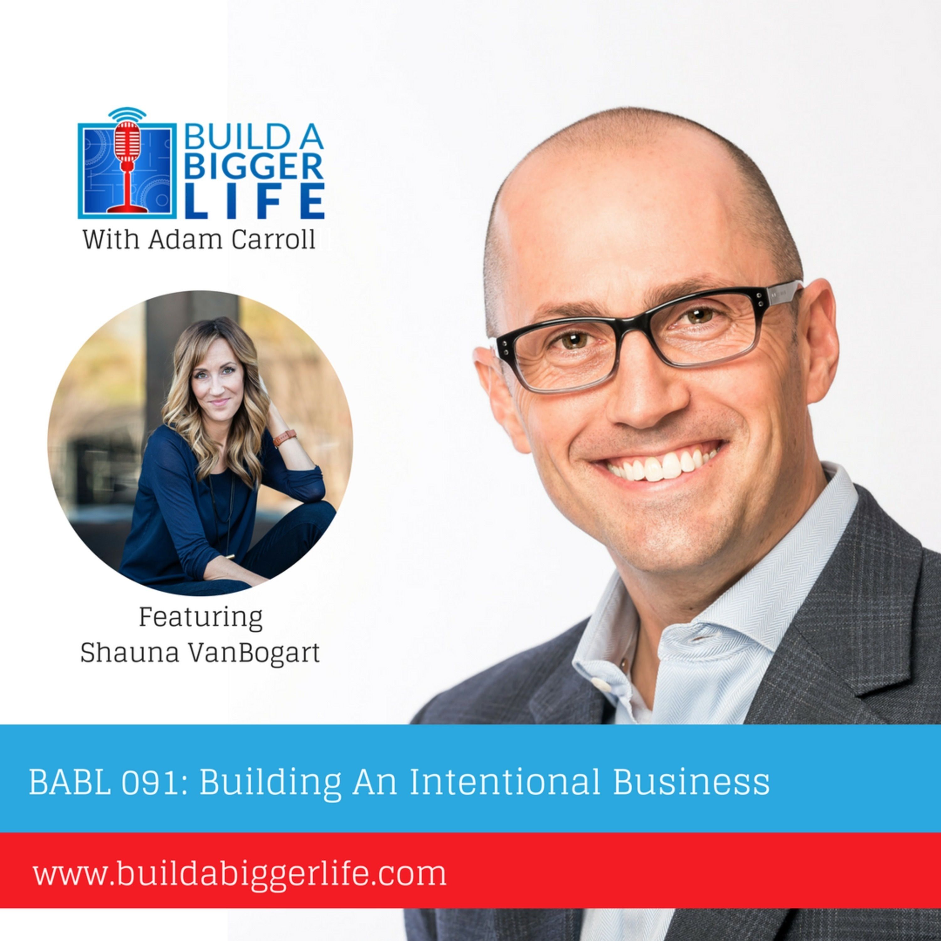BABL 091: Building An Intentional Business with Shauna Van Bogart episode artwork