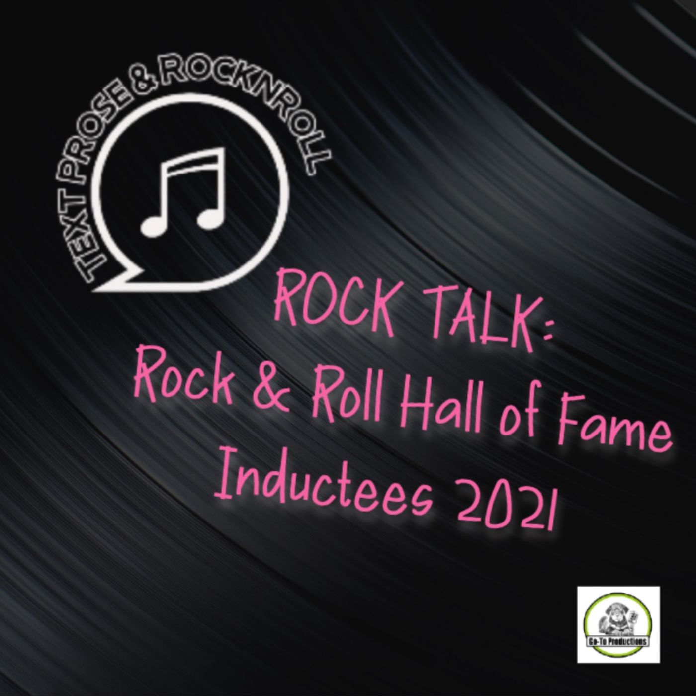 Rock Talk: Rock & Roll Hall of Fame Inductees 2021