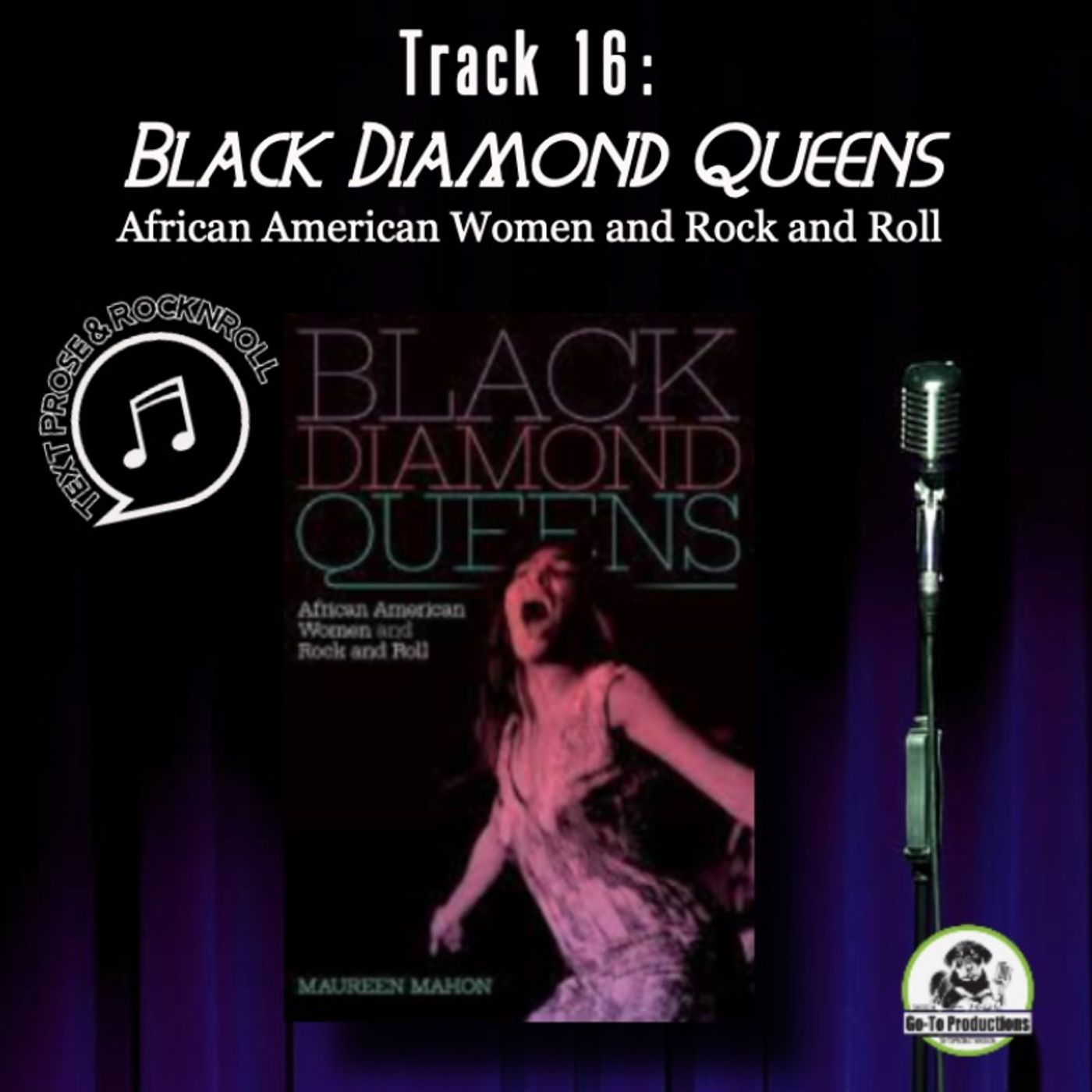Track 16: Black Diamond Queens: African American Women and Rock and Roll