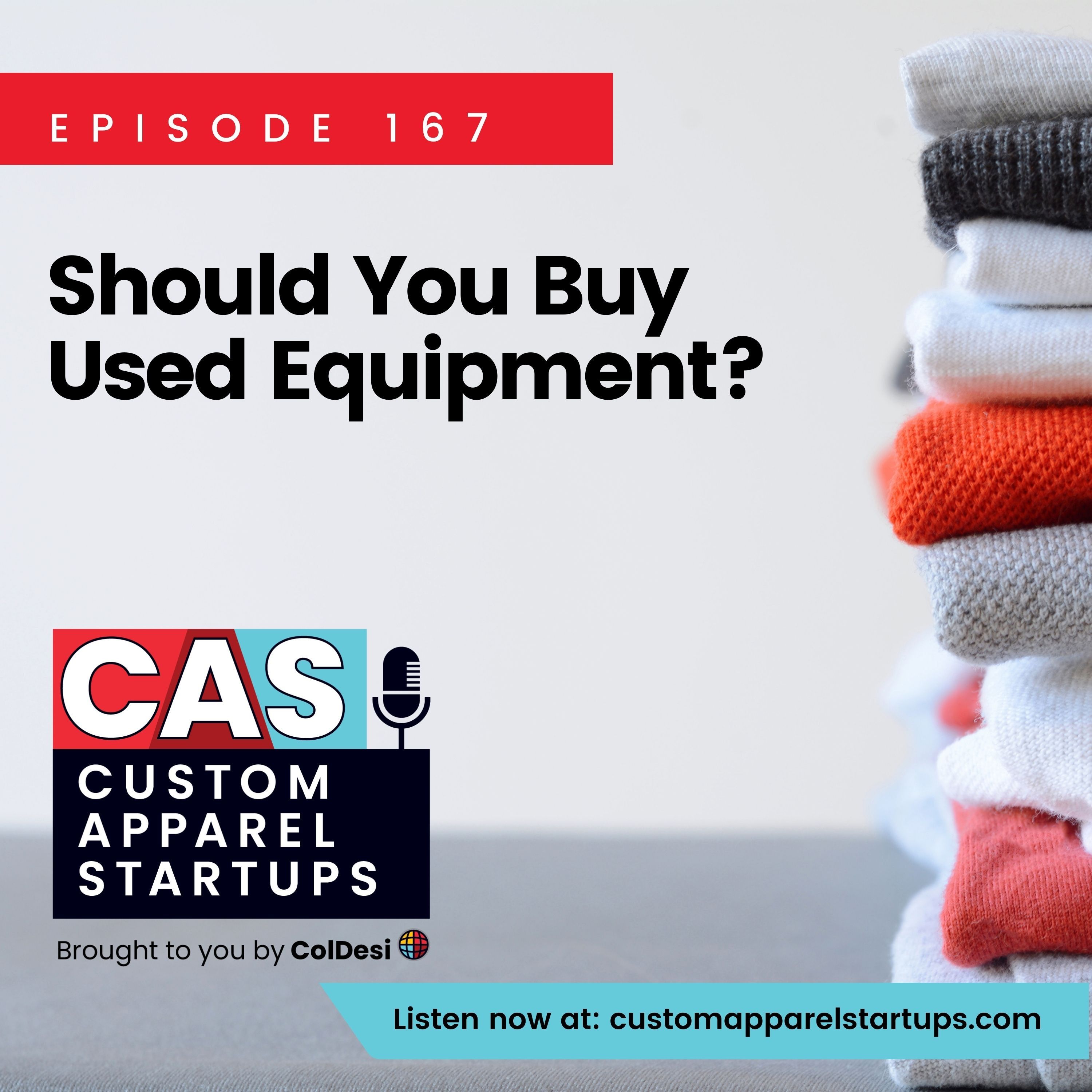 Episode 167 - Should You Buy Used Equipment?