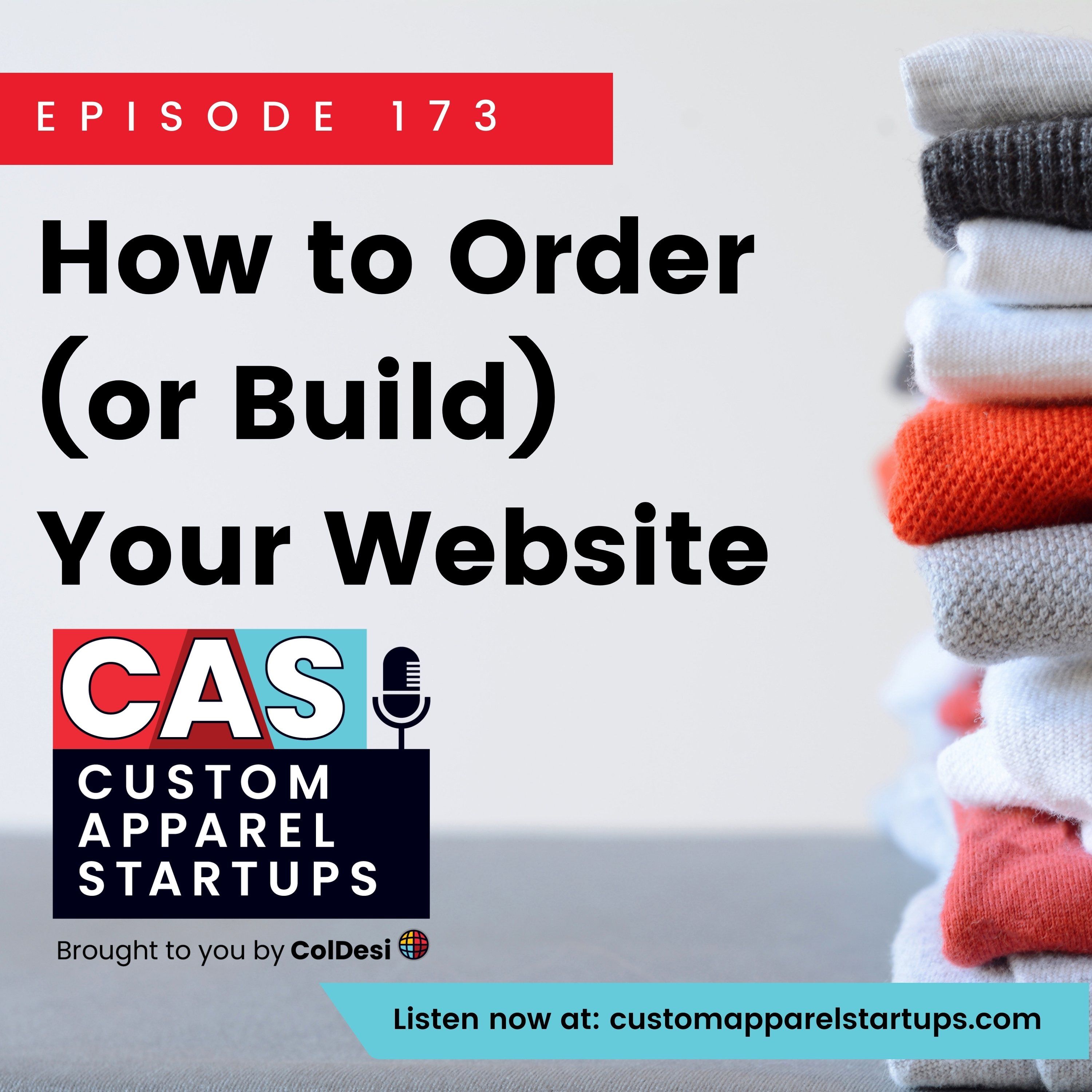 Episode 173 - How to Order (or Build) Your Website