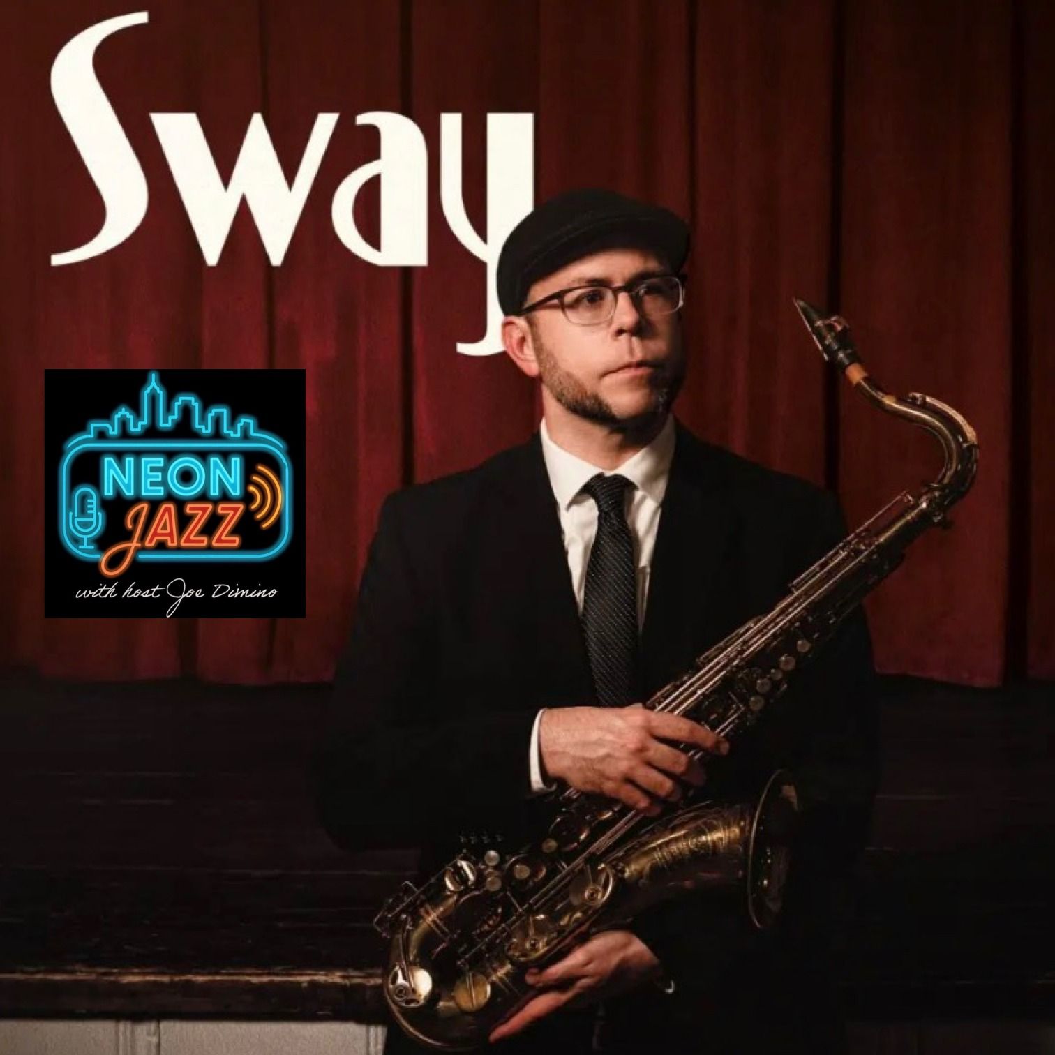 Saxophonist & Educator Dr. Justin Pierce Interview | Sway (2026) | Dallas Jazz, Saxophone & Musical Journey