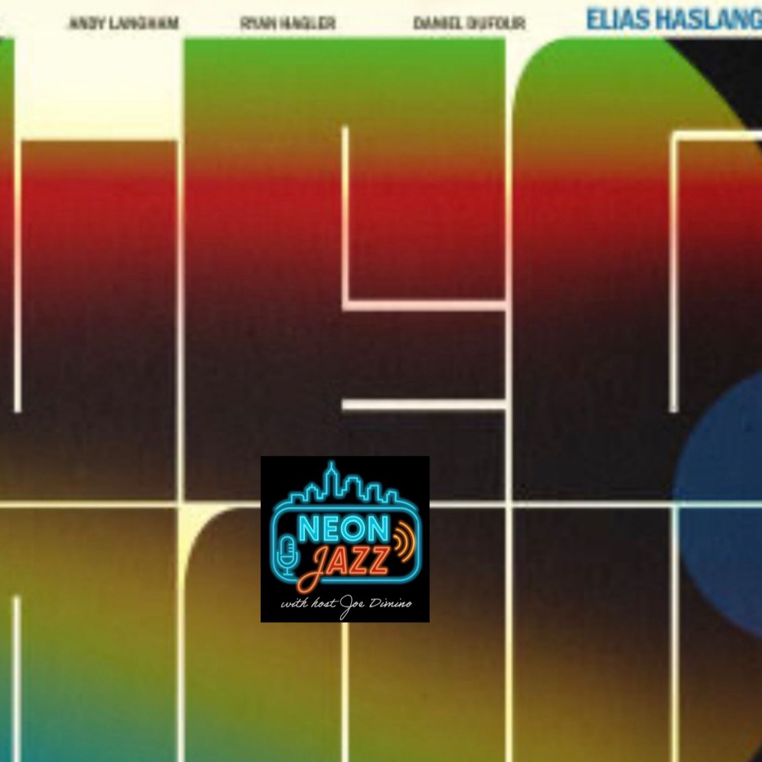 Elias Haslanger Interview | Legacy, 30 Years of Jazz & Honoring His Musical Mentors episode artwork