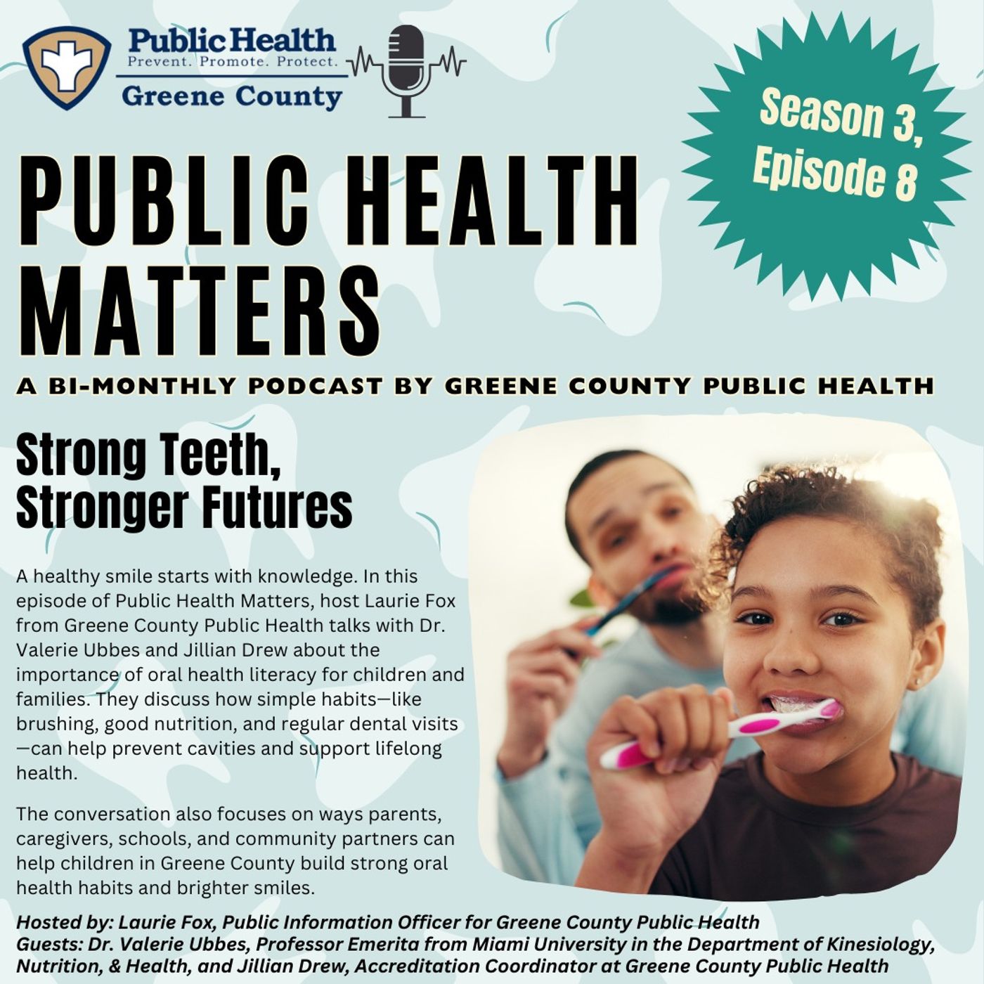 Strong Teeth, Stronger Futures episode artwork