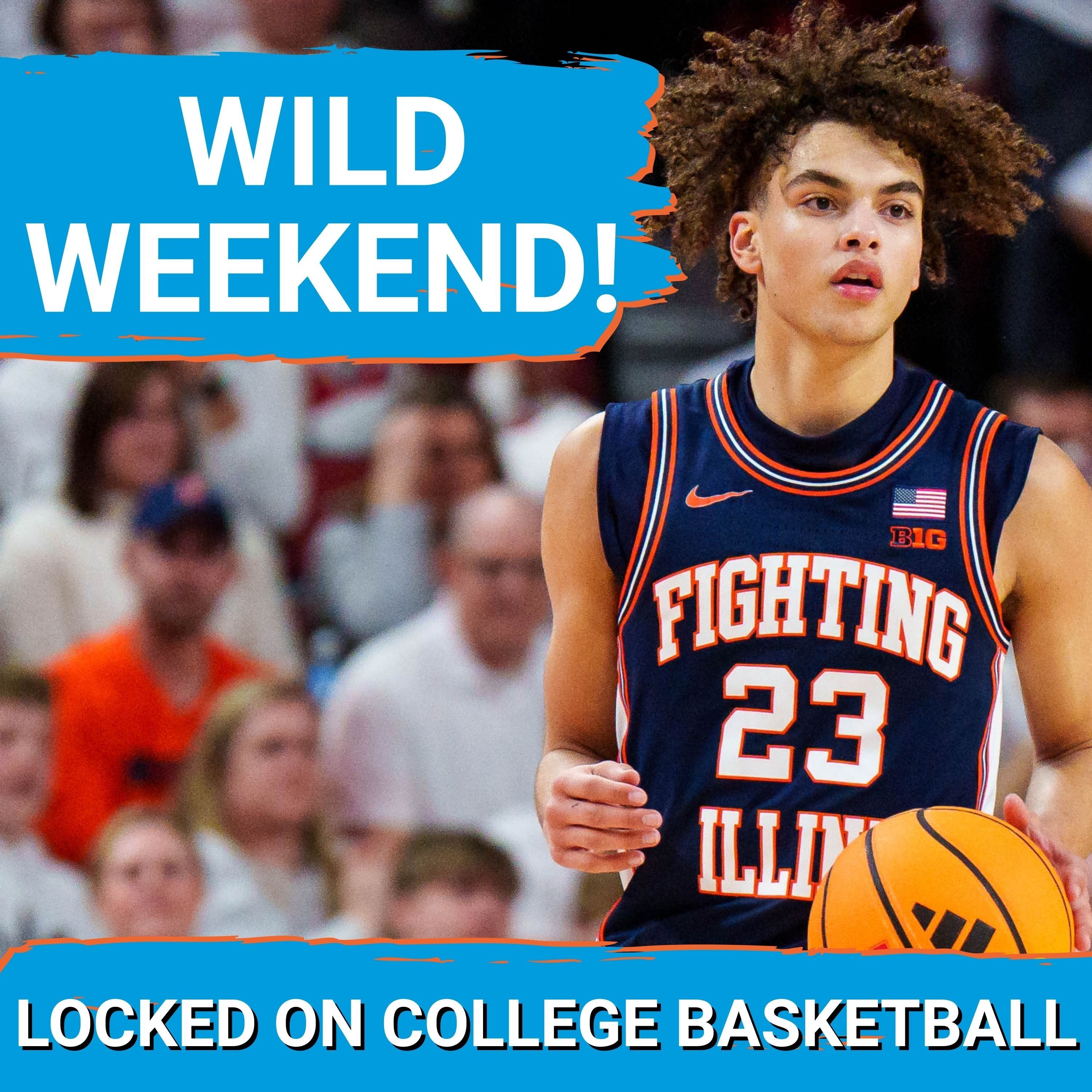 WILD WEEKEND PREVIEW! 6 Ranked-on-ranked College Basketball Matchups | Can Illinois UPSET Michigan?