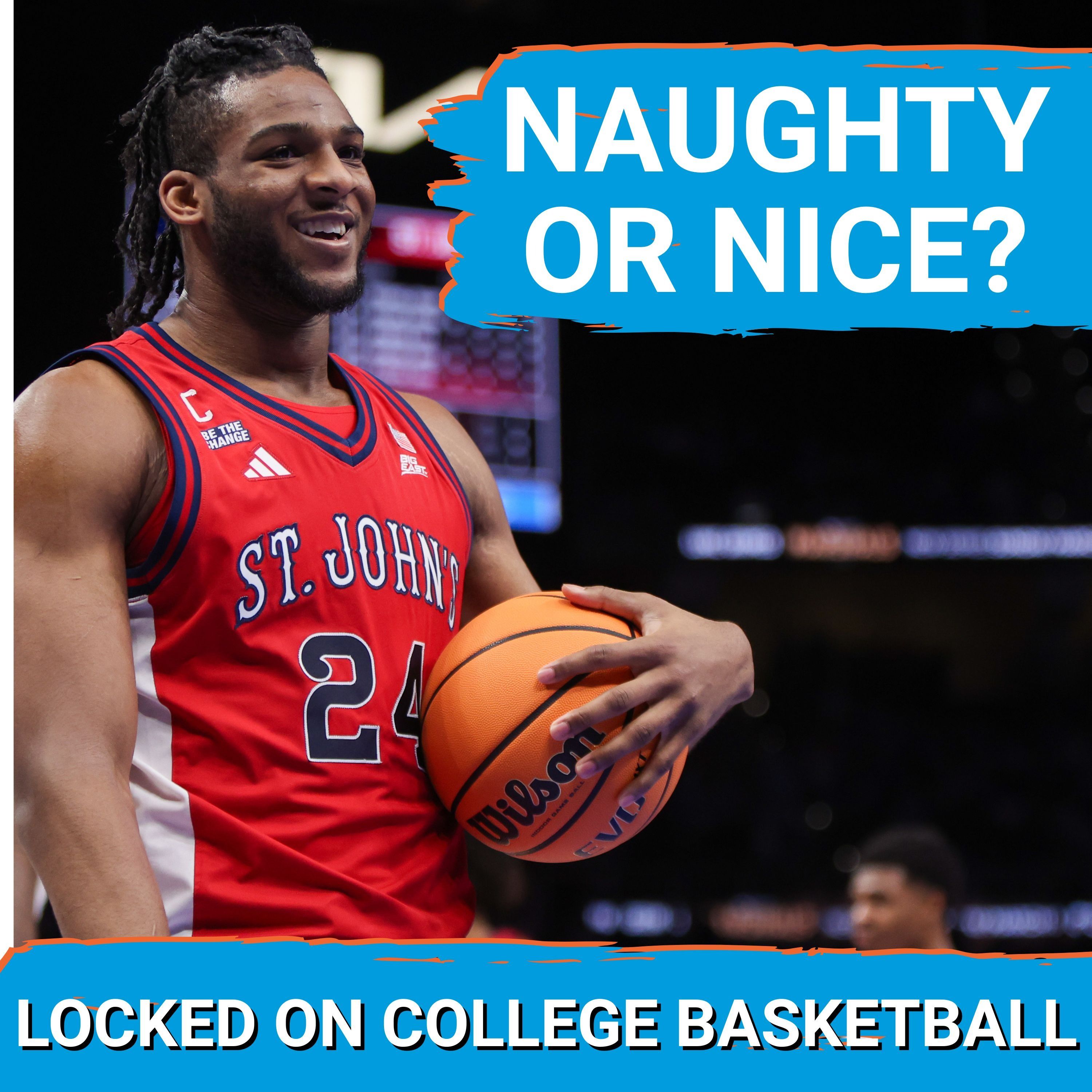 NAUGHTY List: Big East DOWNFALL – St. John's Tumble to Unranked Headlines Group Failing Expectations
