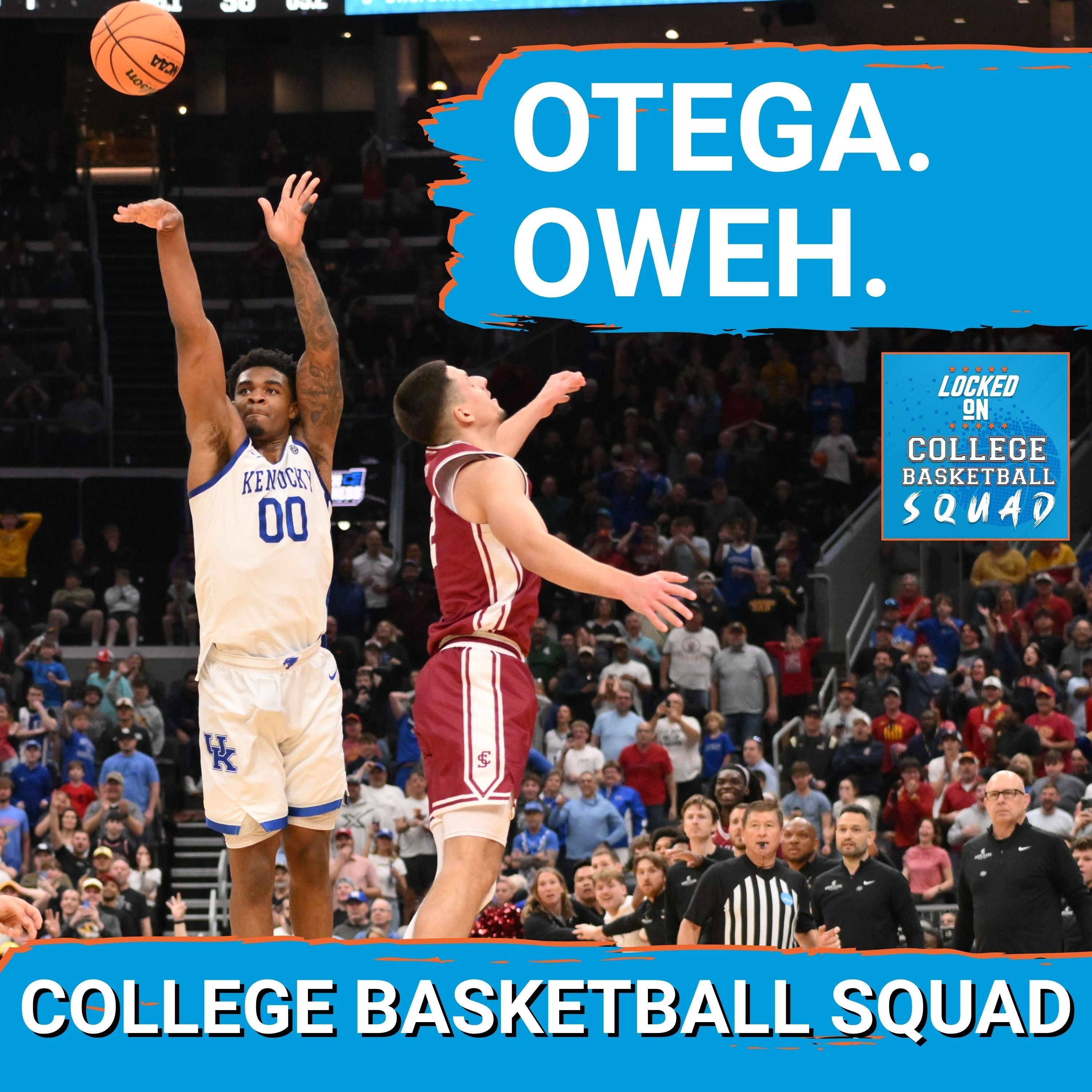 Otega Oweh SAVES Kentucky | Will Cinderella Reach the Sweet 16? | Duke In Trouble, or just a Blip? | CBB Squad Show