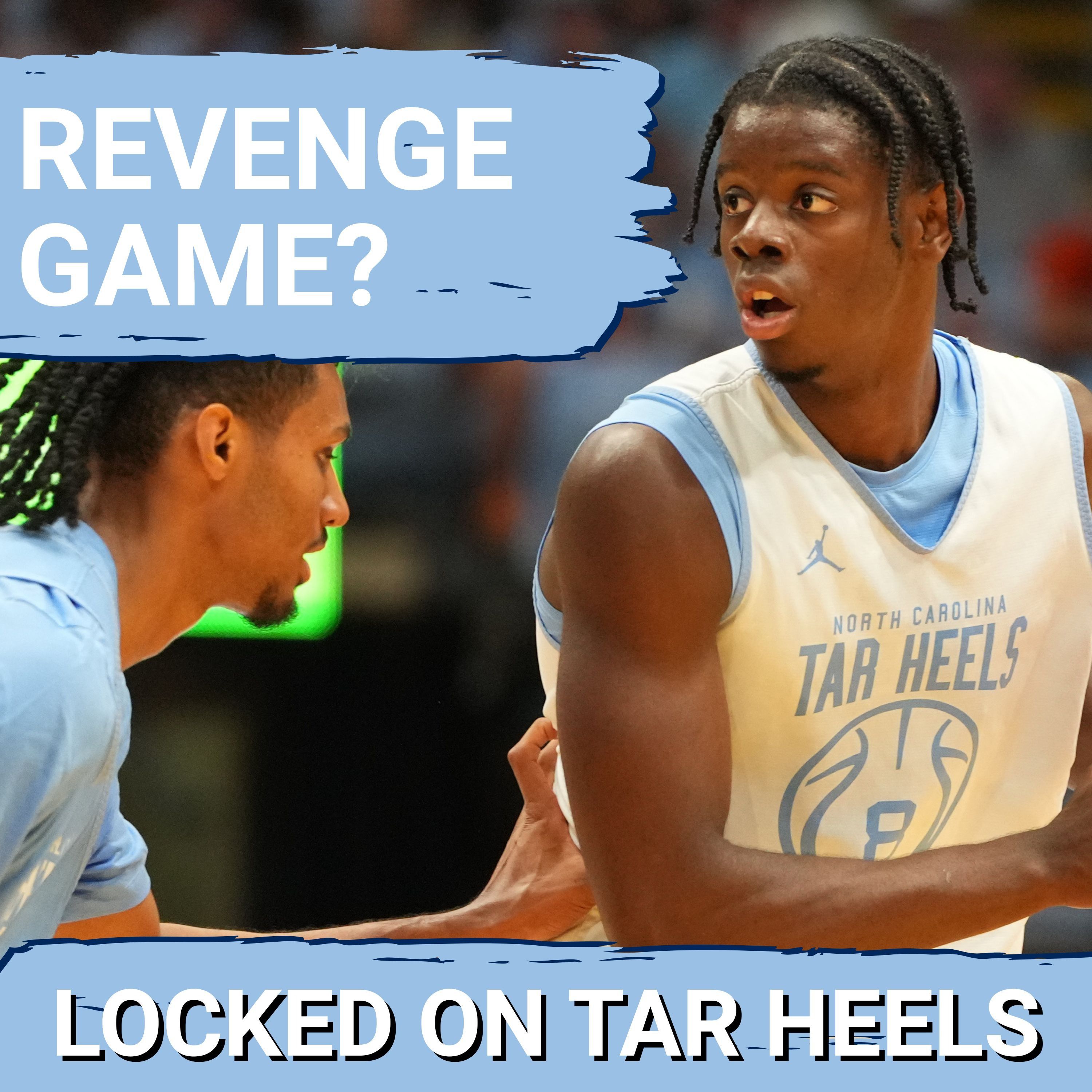 Locked On Tar Heels - Daily Podcast On North Carolina Tar Heels Basketball & Football