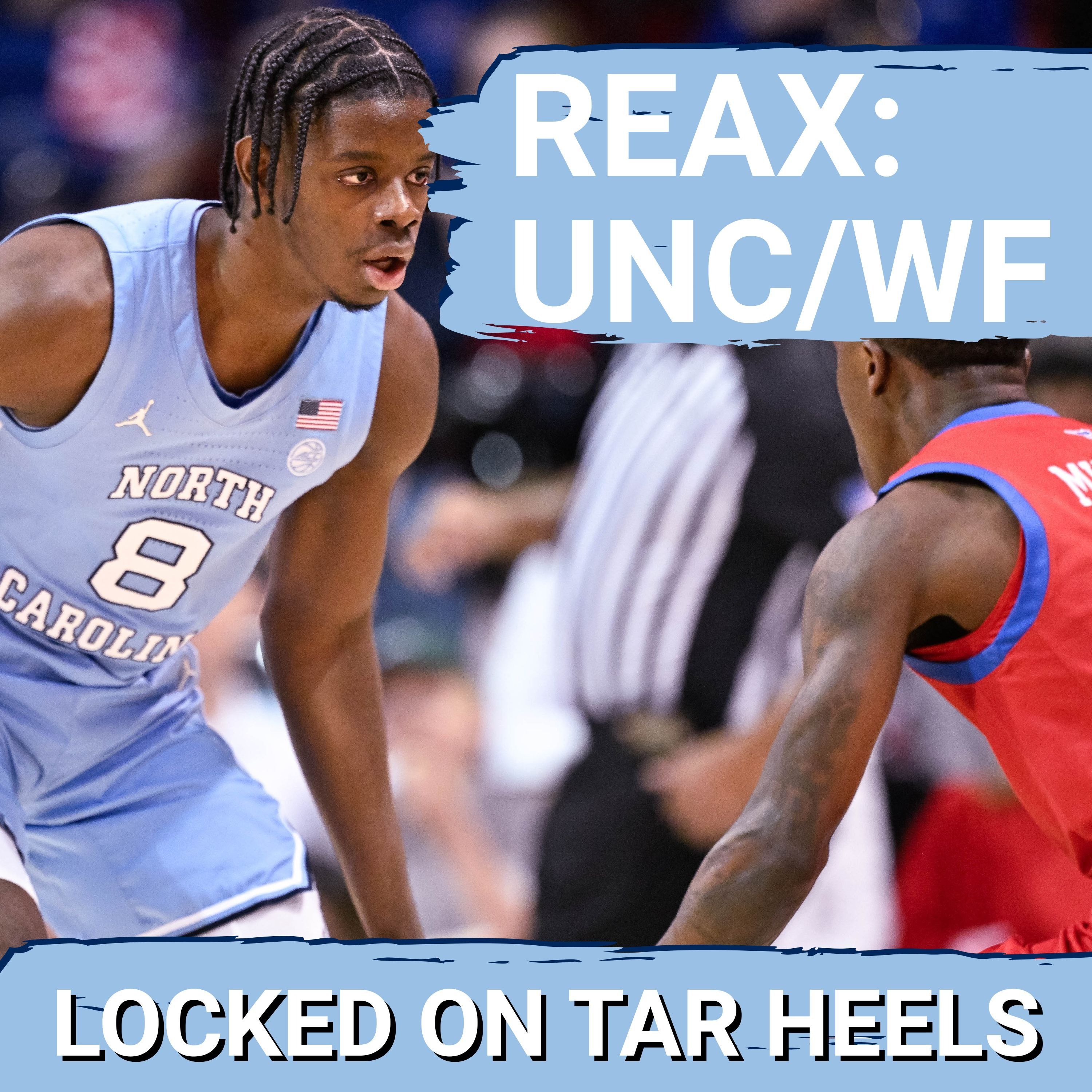 REACTION: UNC Tar Heels HOLD ON After Letting Wake Back in the Game | BIG NIGHT for Wilson/Veesaar