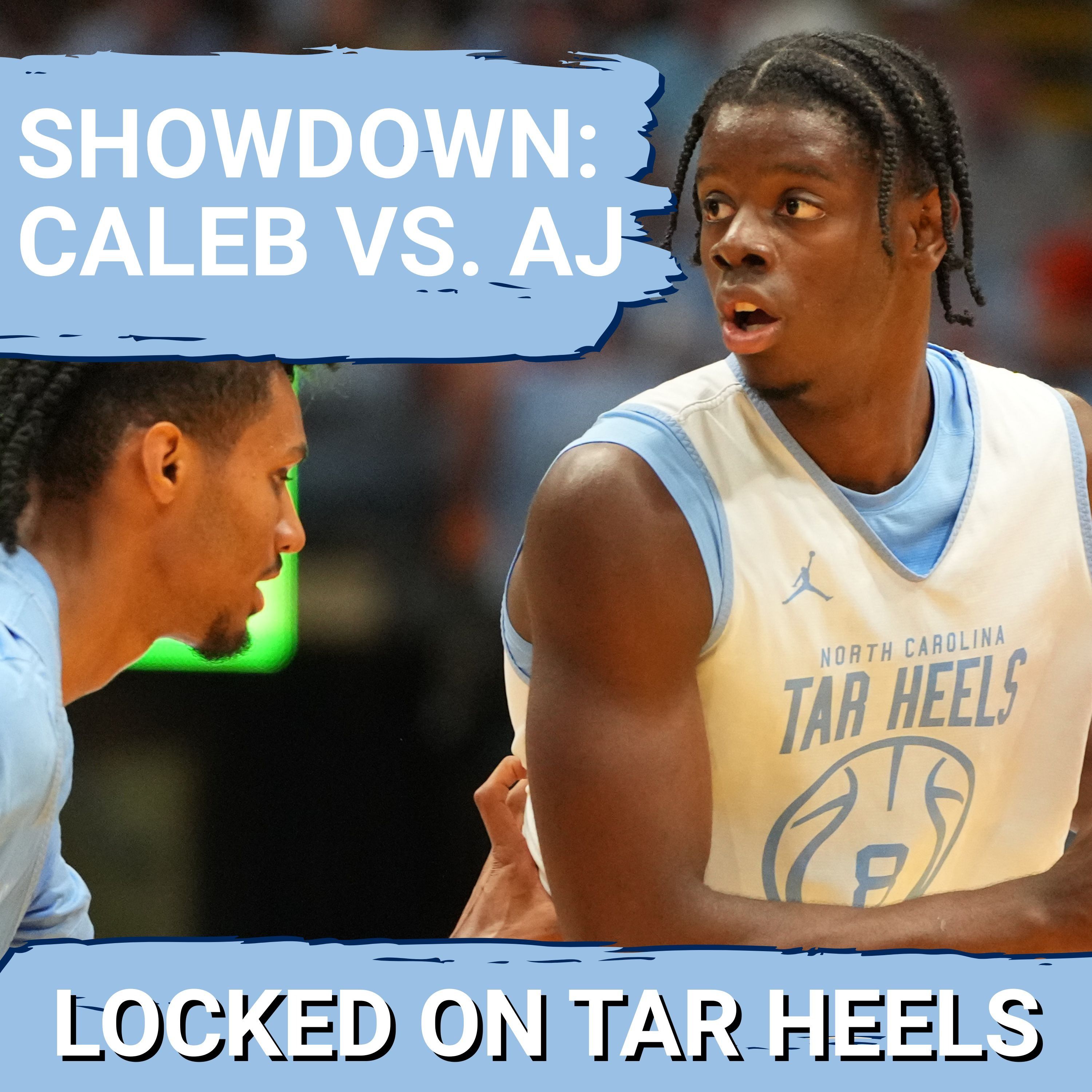 FRESHMAN BLOCKBUSTER! Caleb Wilson vs. AJ Dybantsa | Are Wilson & UNC ready for Dybantsa & BYU??