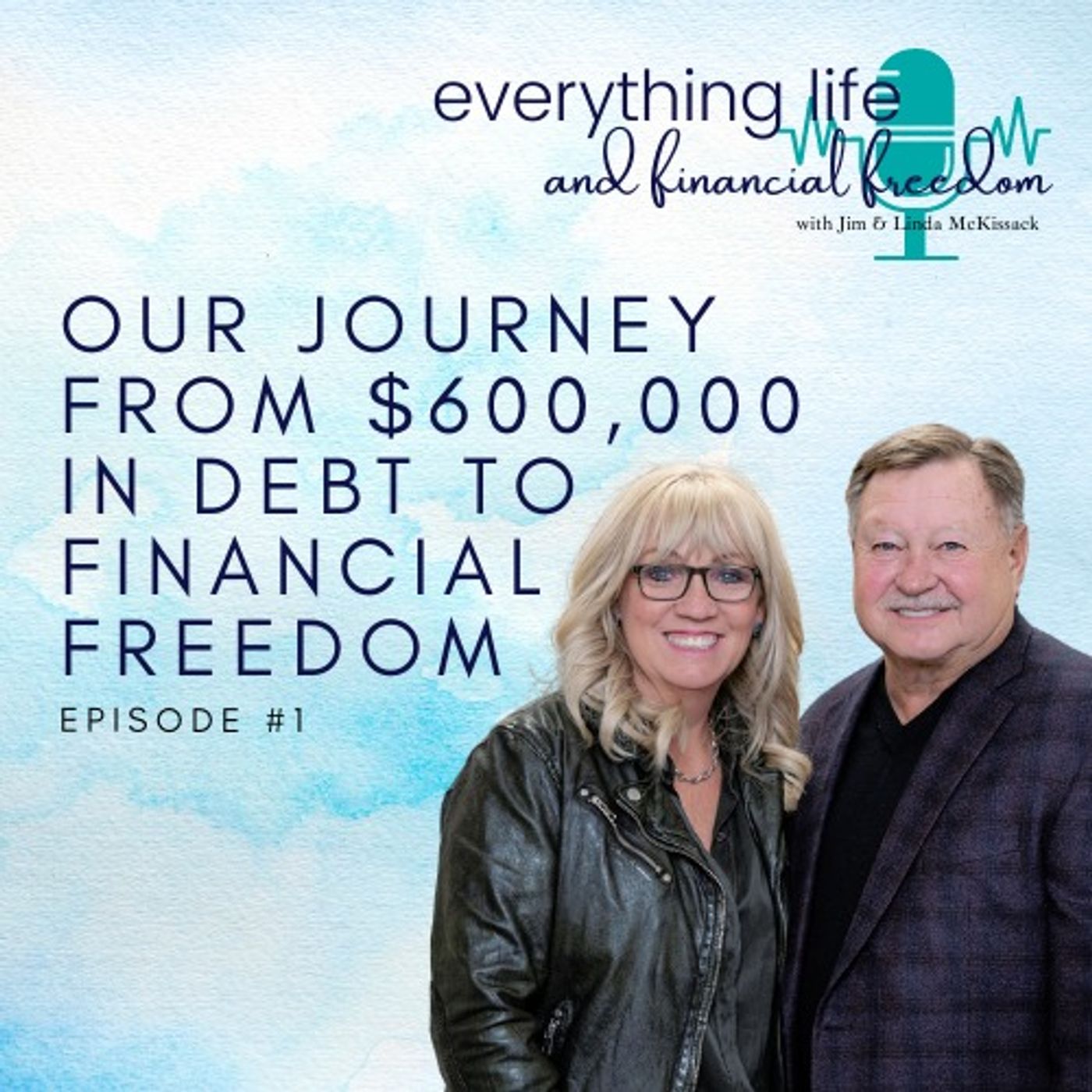Our Journey From $600,000 in Debt to Financial Freedom