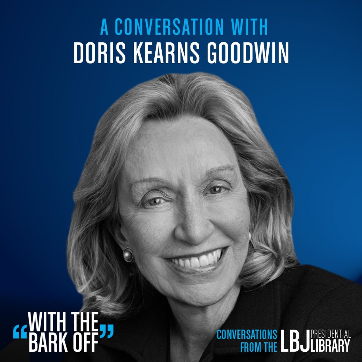 With the Bark Off: Conversations on the American Presidency