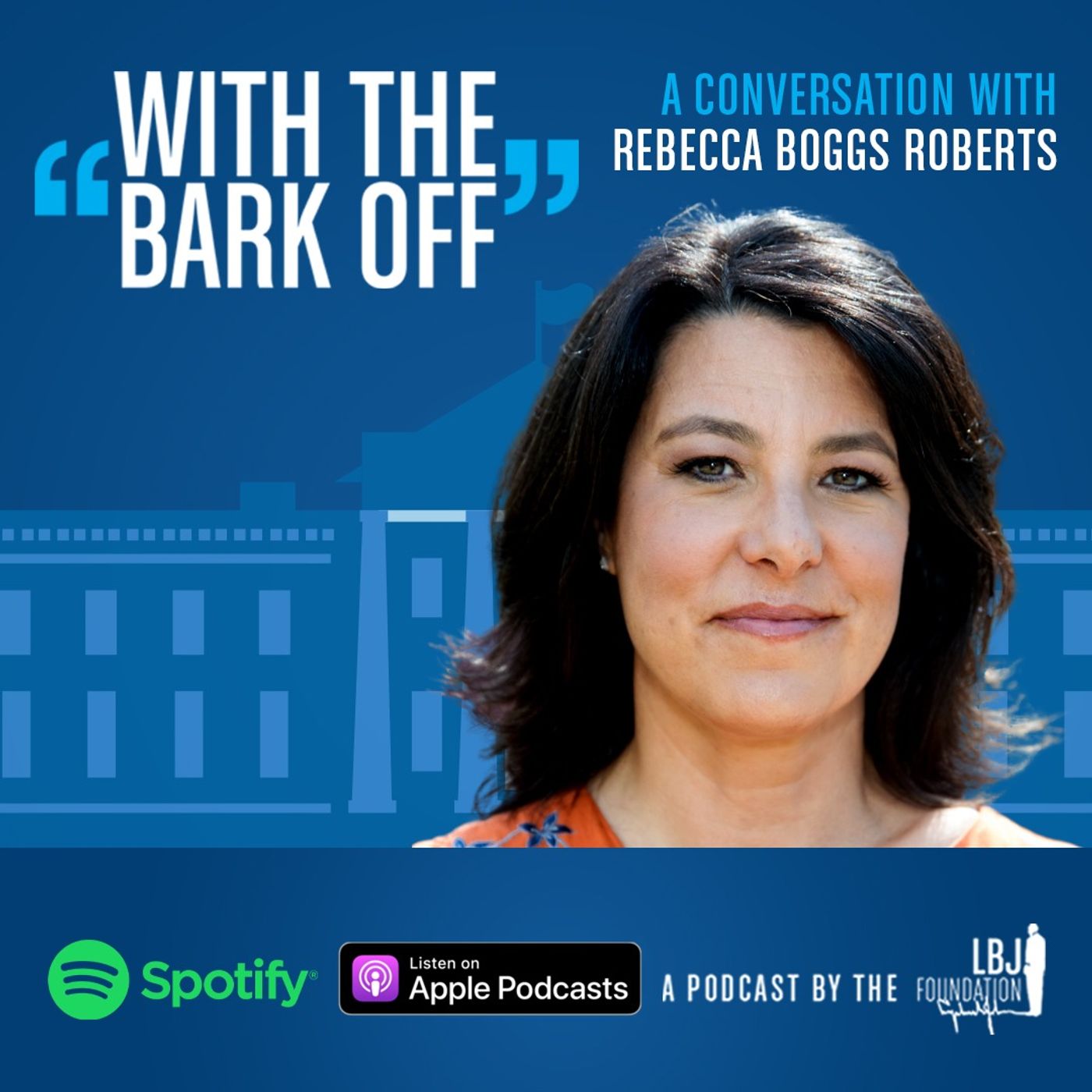 With the Bark Off: Conversations on the American Presidency