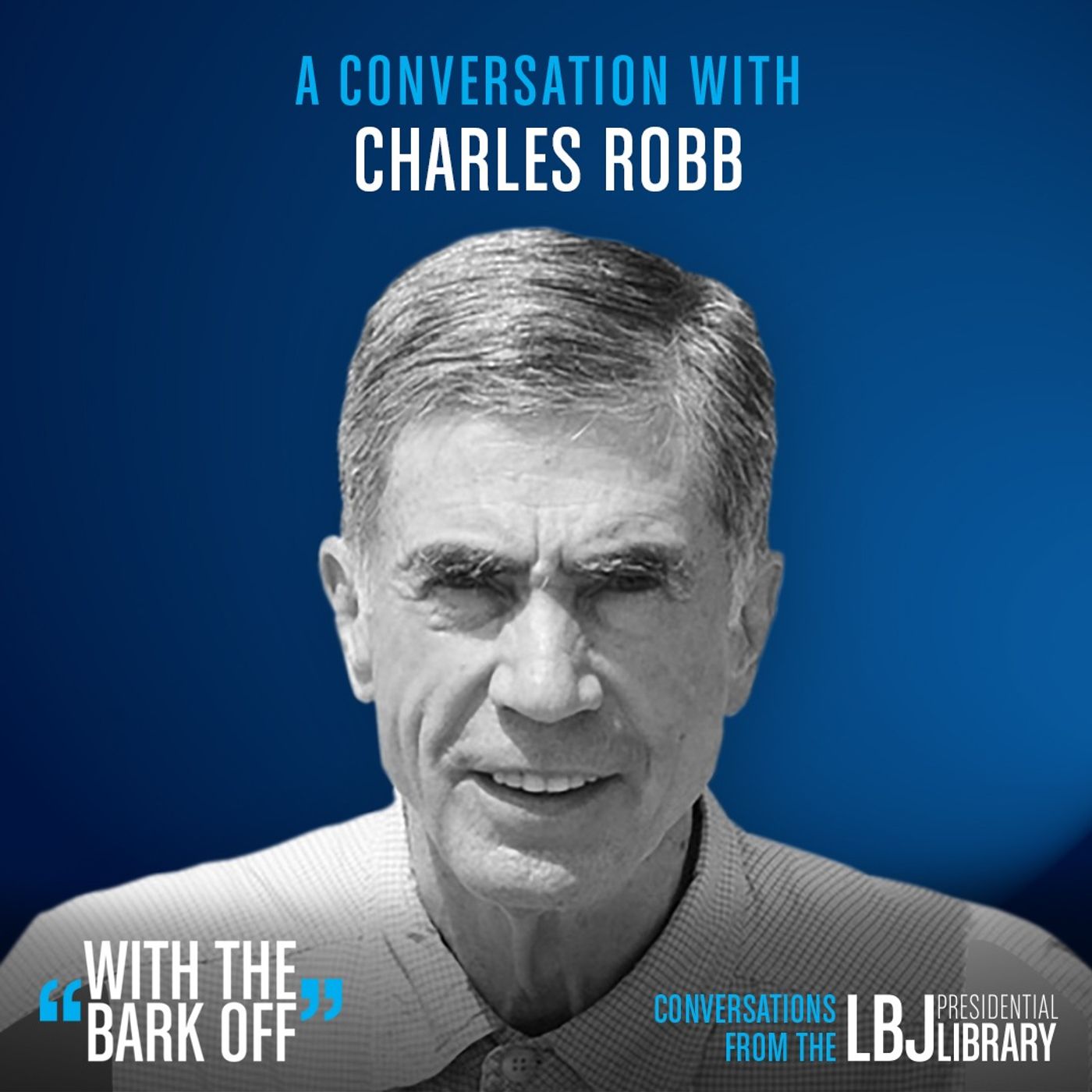 With the Bark Off: Conversations on the American Presidency