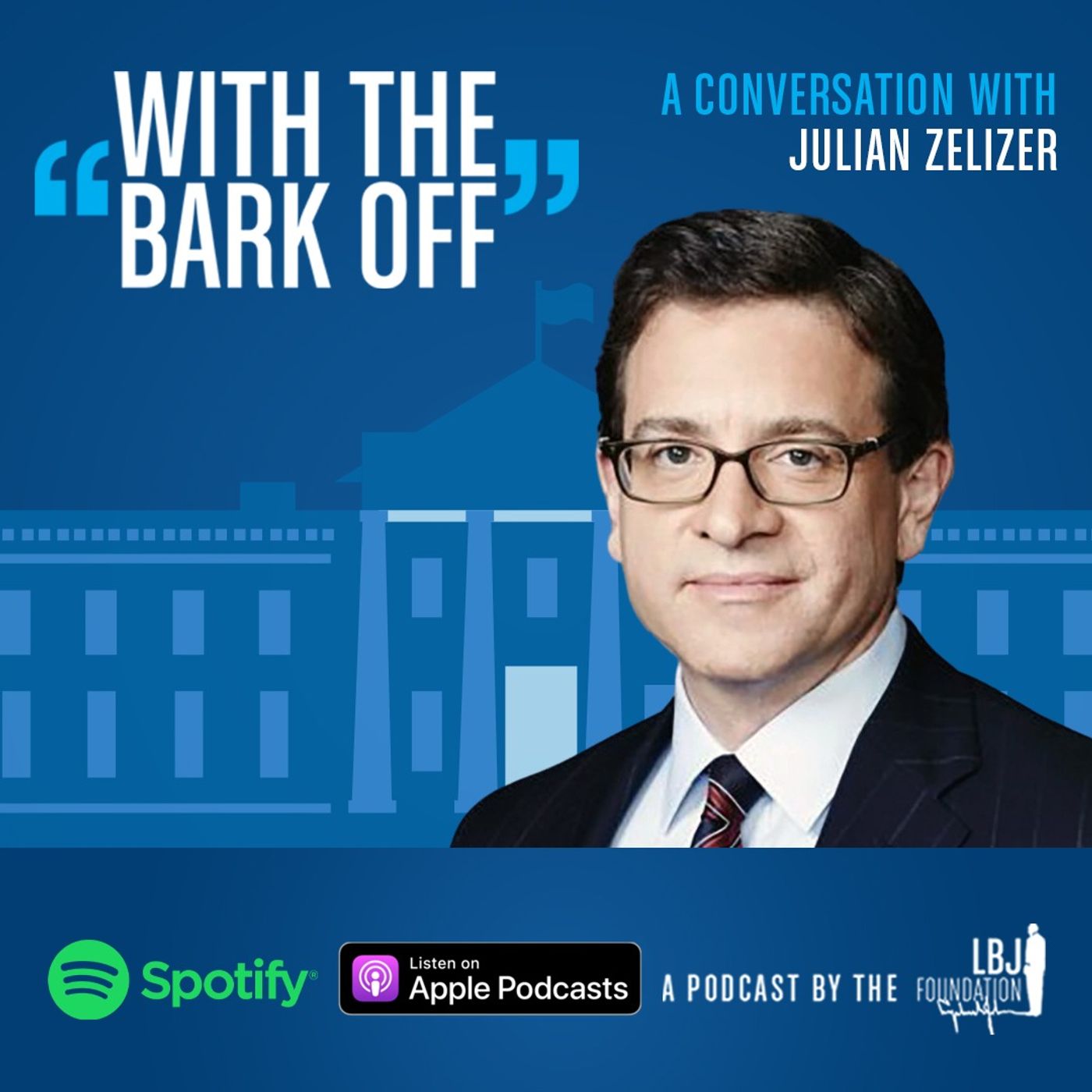 With the Bark Off: Conversations on the American Presidency