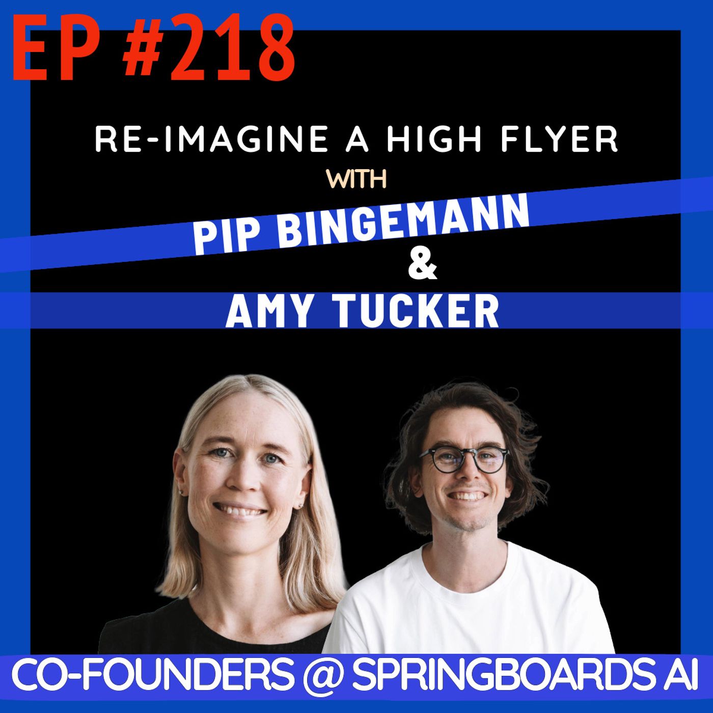 #218 How Husband-Wife Duo Pip & Amy Turned Redundancy & AI Into 