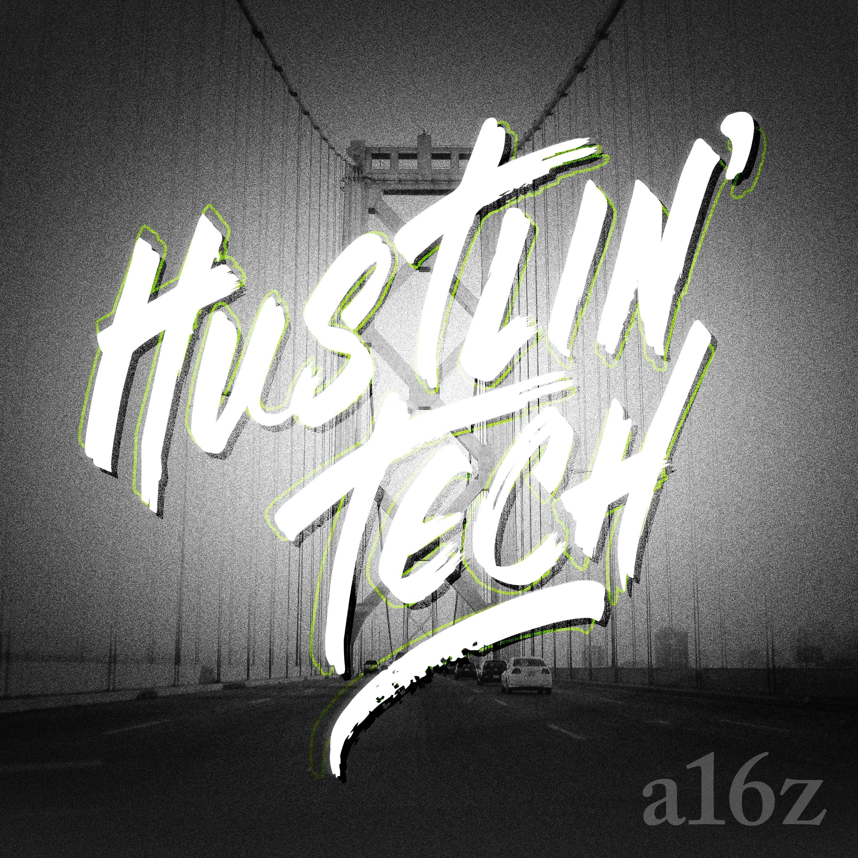 Hustlin' Tech, Round Two - podcast episode cover