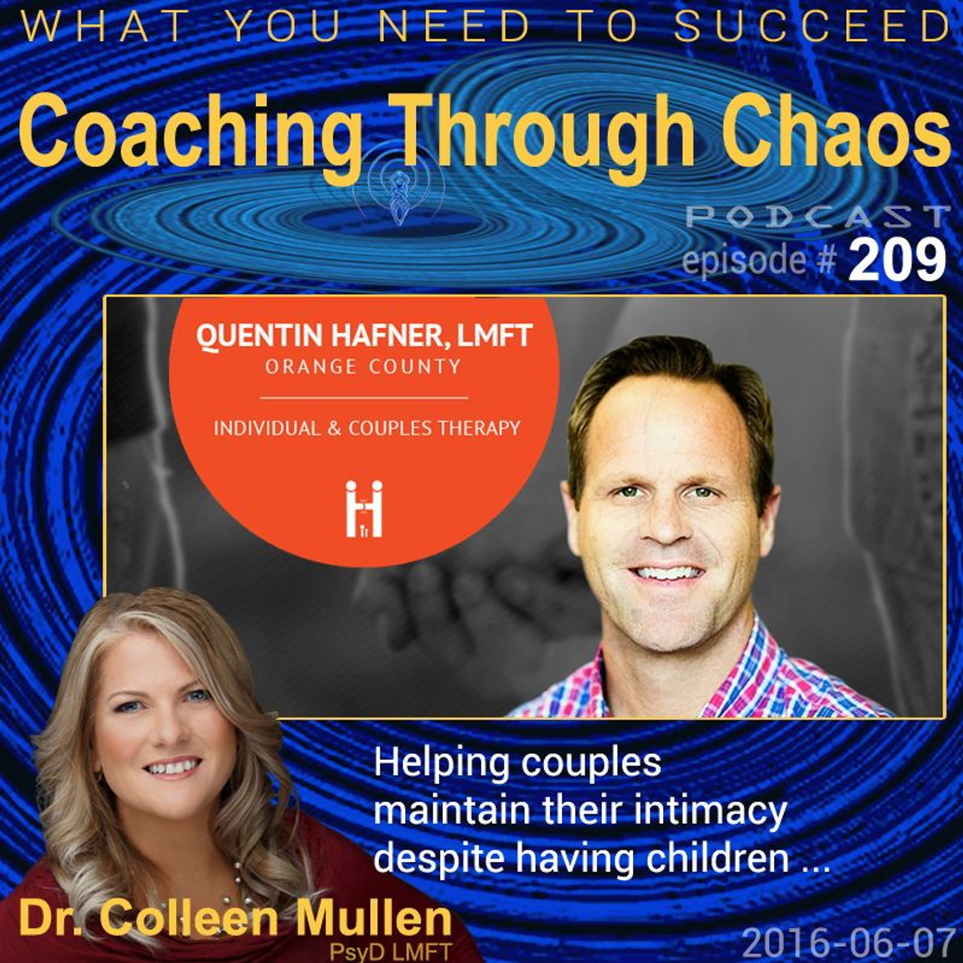 209 - Quentin Hafner, LMFT - Intimacy for Couples With Kids