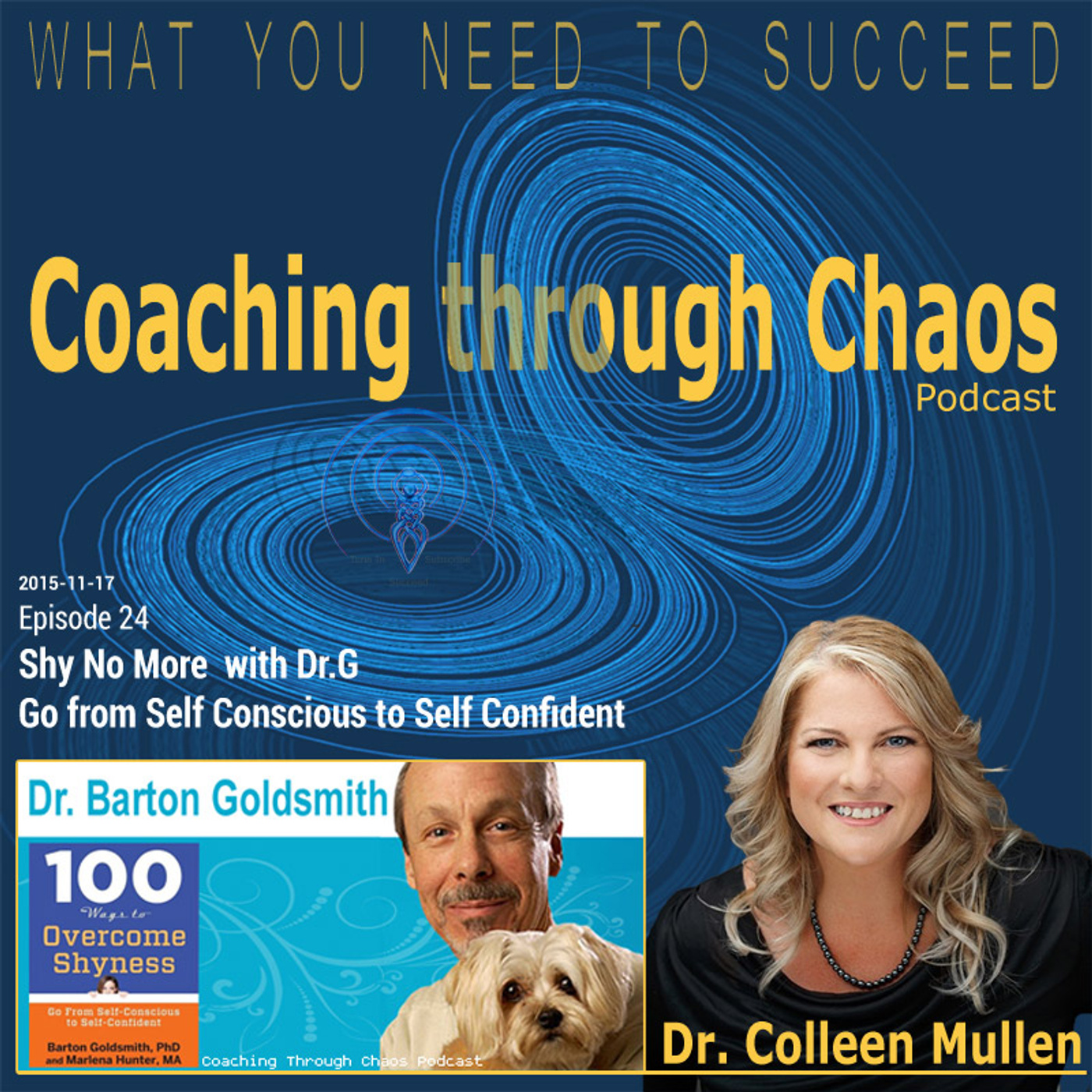 024 - Shy No More - Dr Barton Goldsmith