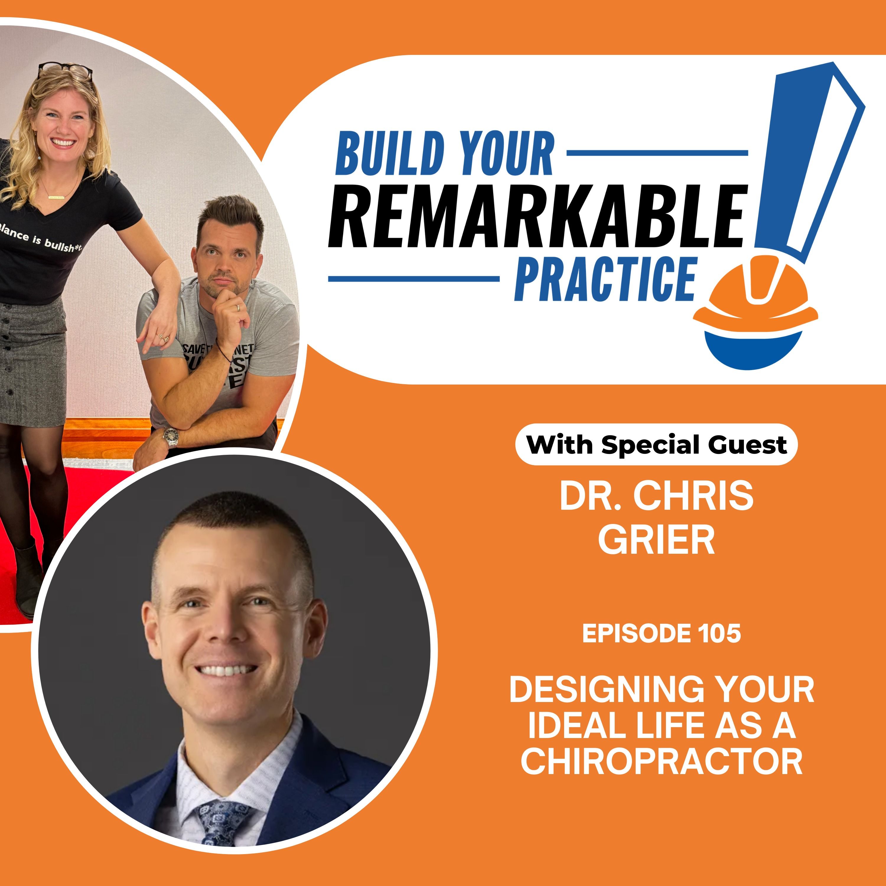 105 - Designing Your Ideal Life as a Chiropractor episode artwork