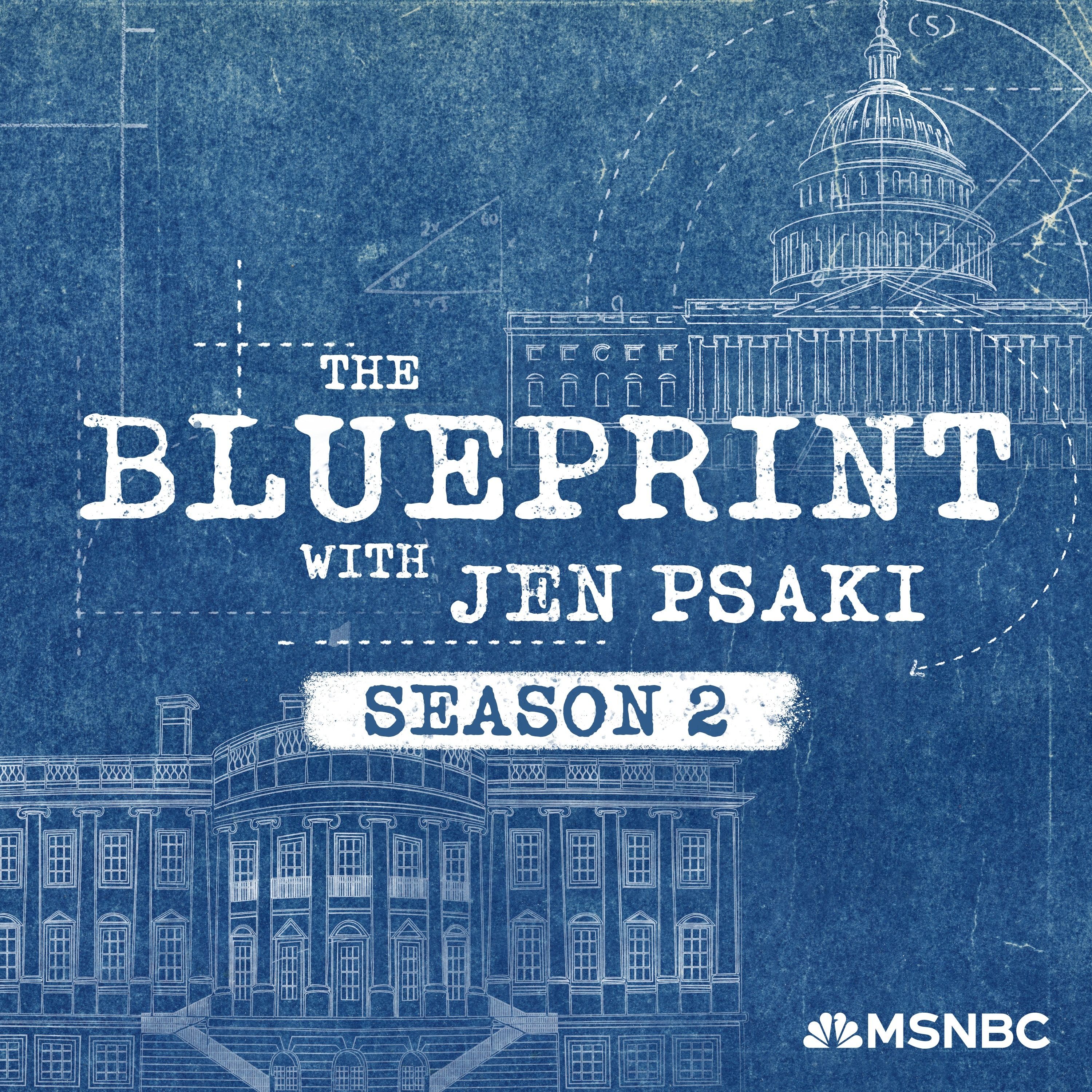 The Blueprint with Jen Psaki