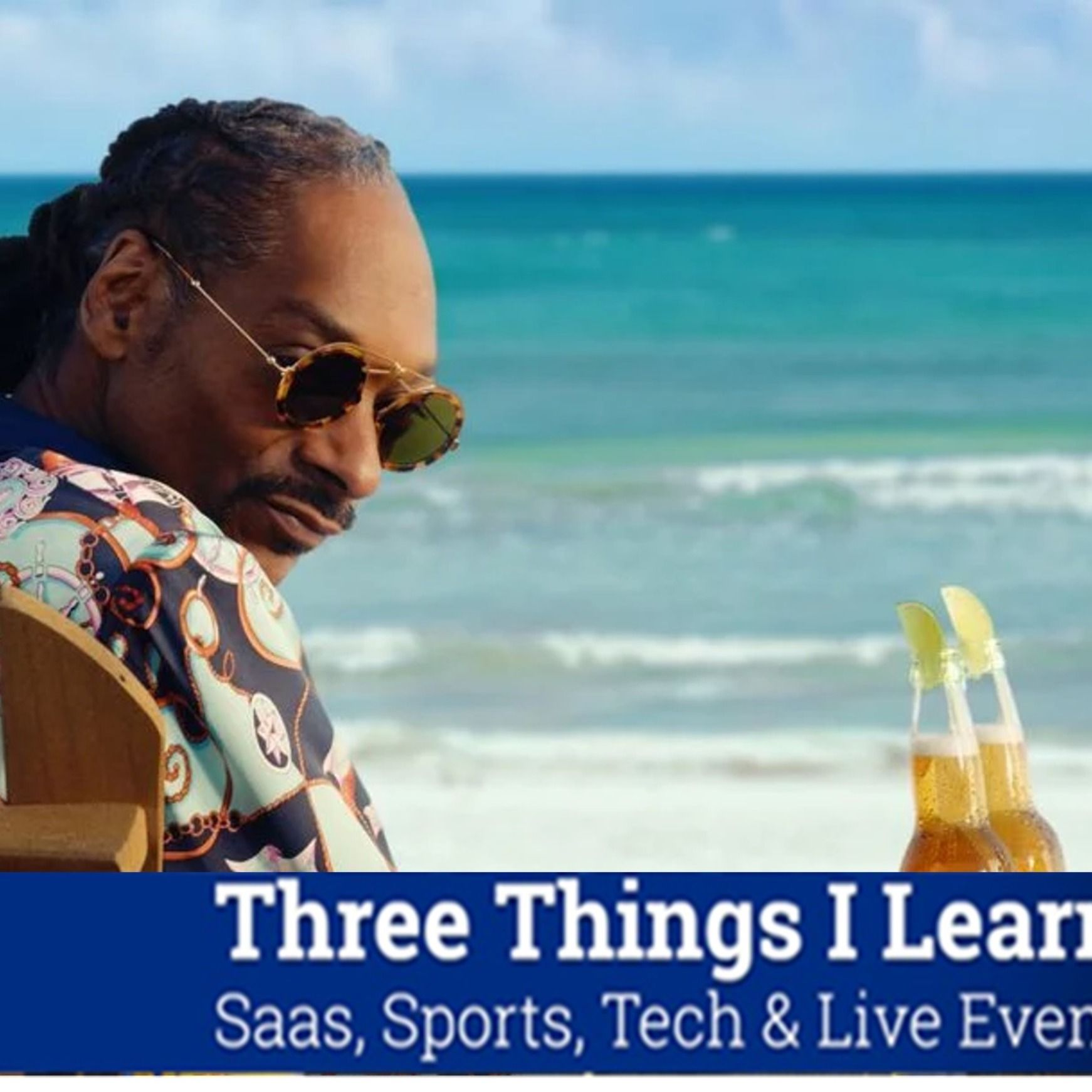 Three Things I Learned In SaaS, Sports, Tech & Live Events Podcast