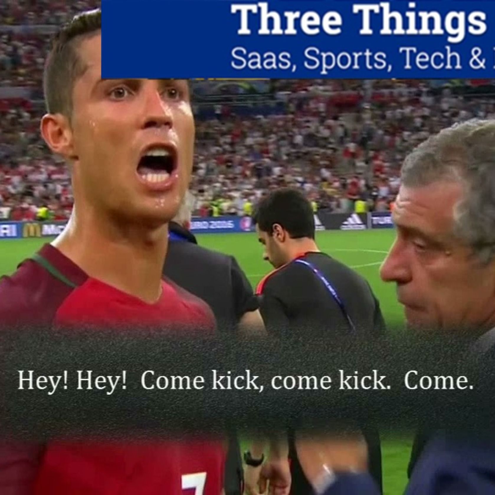 Three Things I Learned In SaaS, Sports, Tech & Live Events Podcast