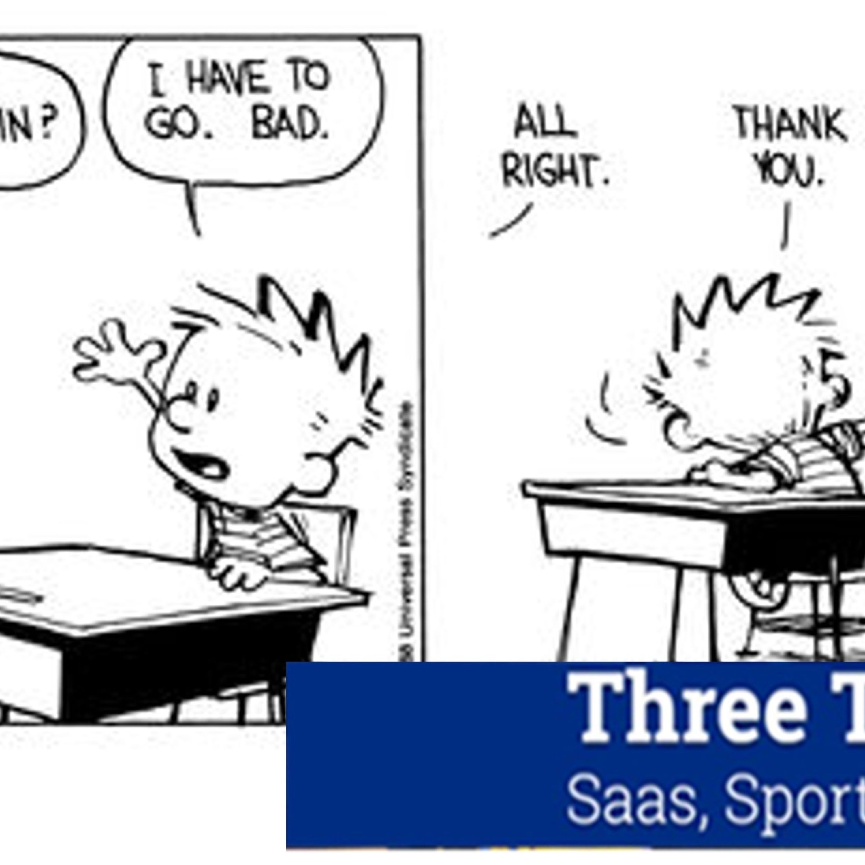 Three Things I Learned In SaaS, Sports, Tech & Live Events Podcast