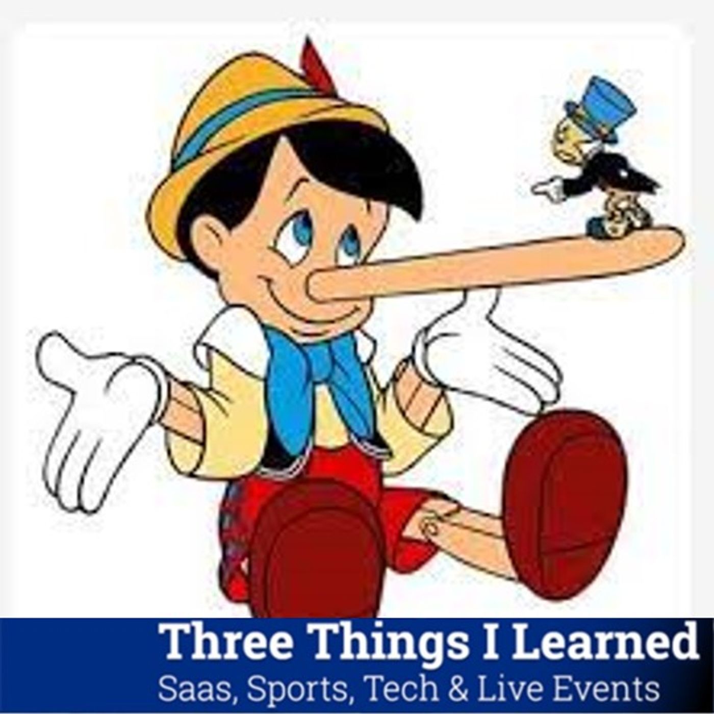 Three Things I Learned In SaaS, Sports, Tech & Live Events Podcast