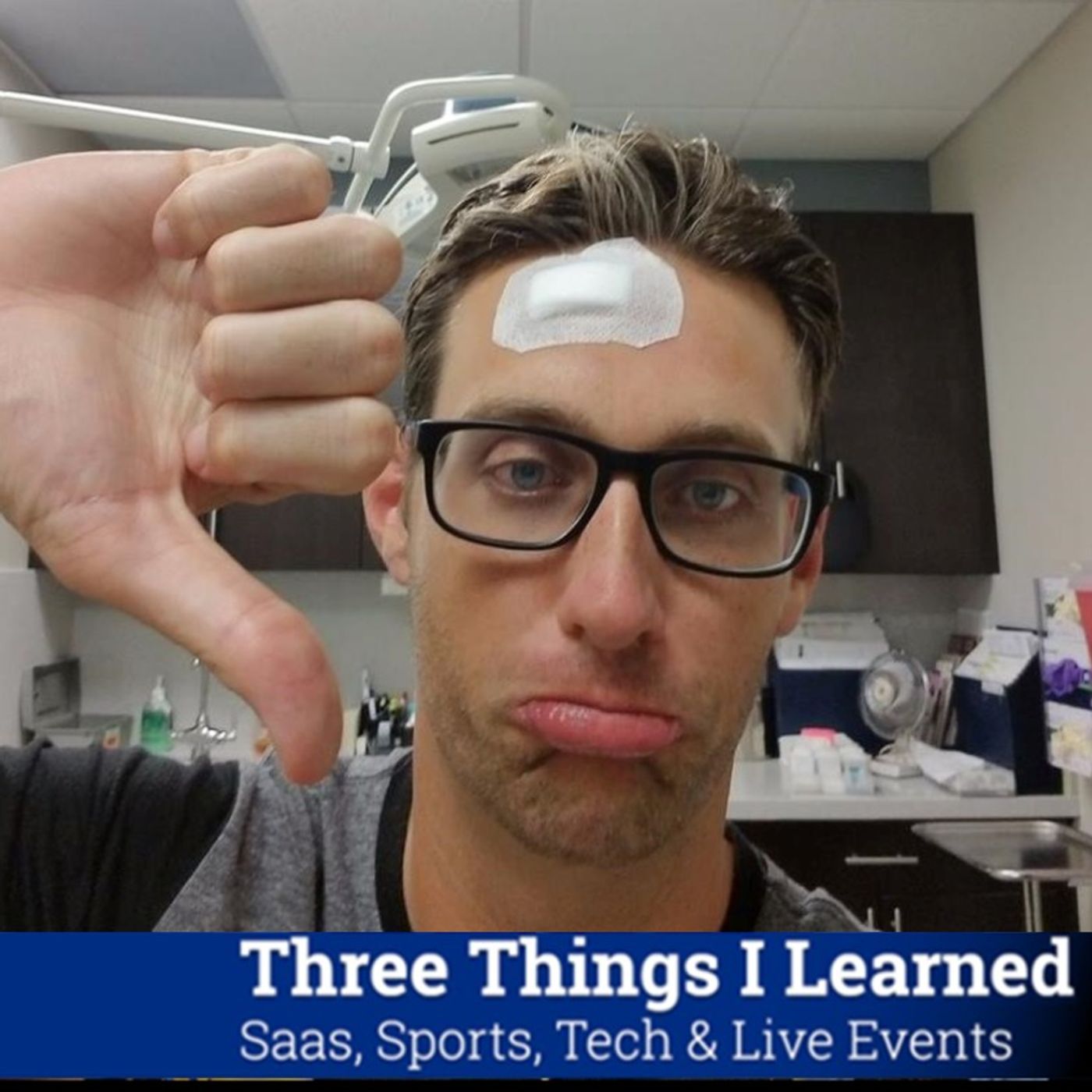 Three Things I Learned In SaaS, Sports, Tech & Live Events Podcast