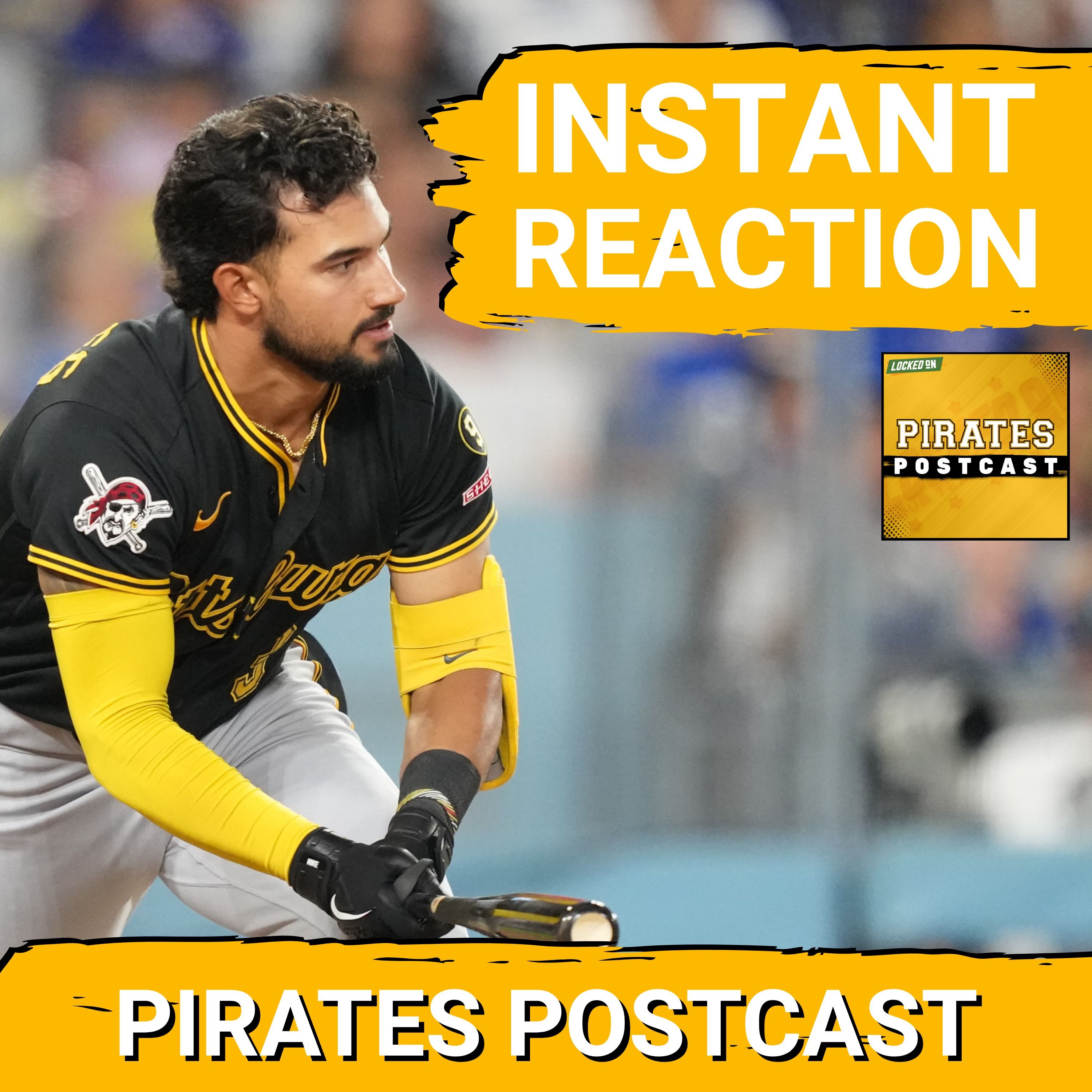 PIRATES POSTCAST: Pirates RALLY to Force Extras Only to Lose in 10 Innings to Dodgers episode artwork