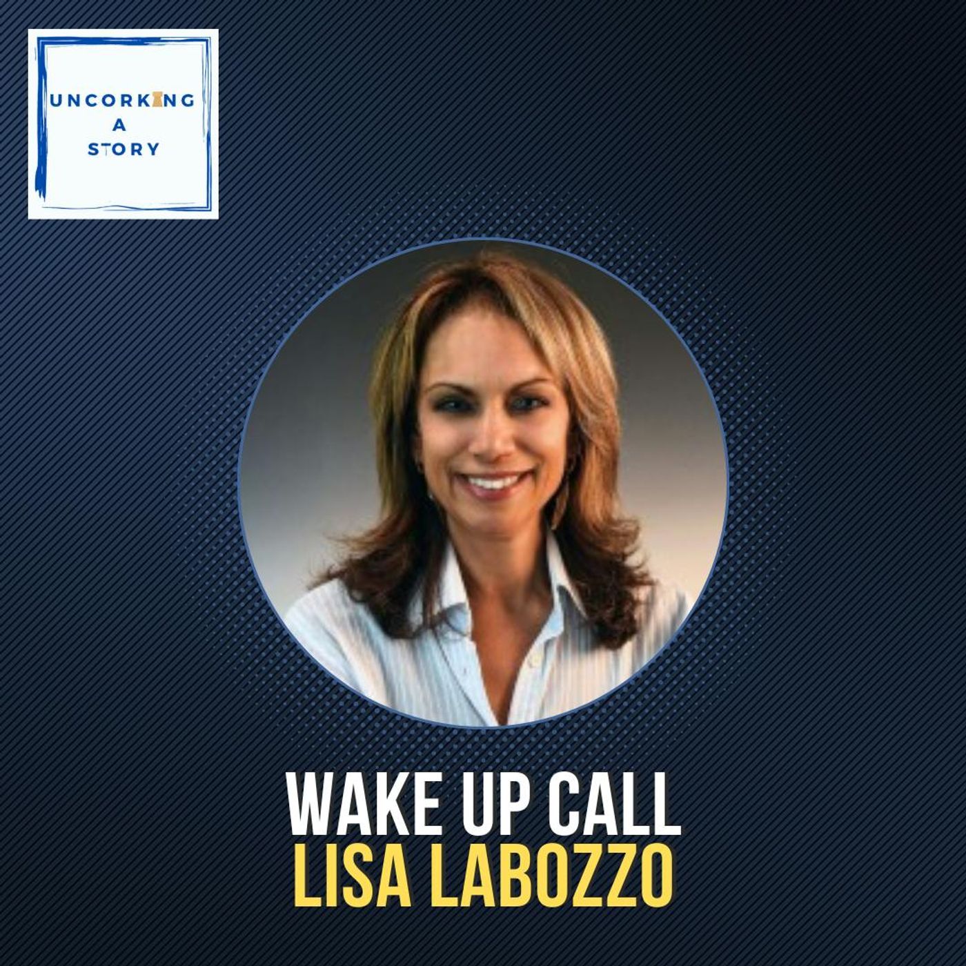 The Wake-Up Call: How a Near-Death Experience Repurposed Lisa Labozzo’s Life