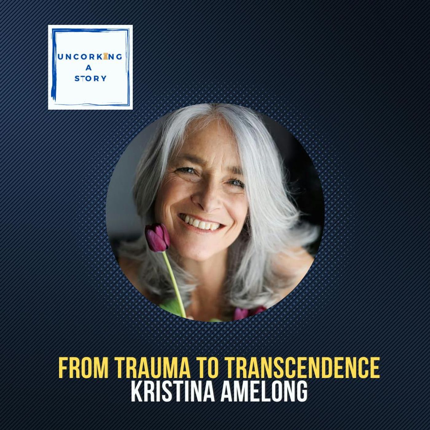 From Trauma to Transcendence, with Kristina Amelong