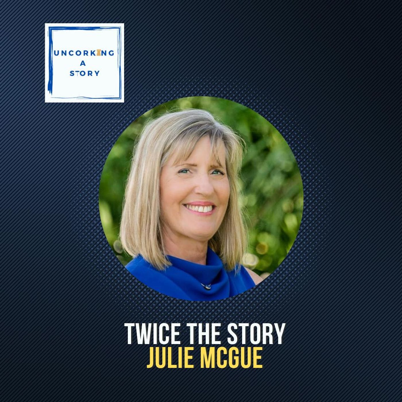 Twice the Story: Julie McGue on Family, Identity, and the Journey of Belonging