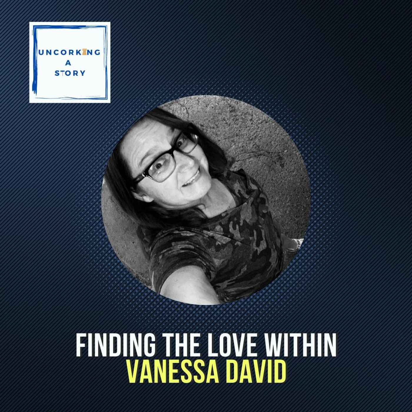Finding the Love Within, with Vanessa David