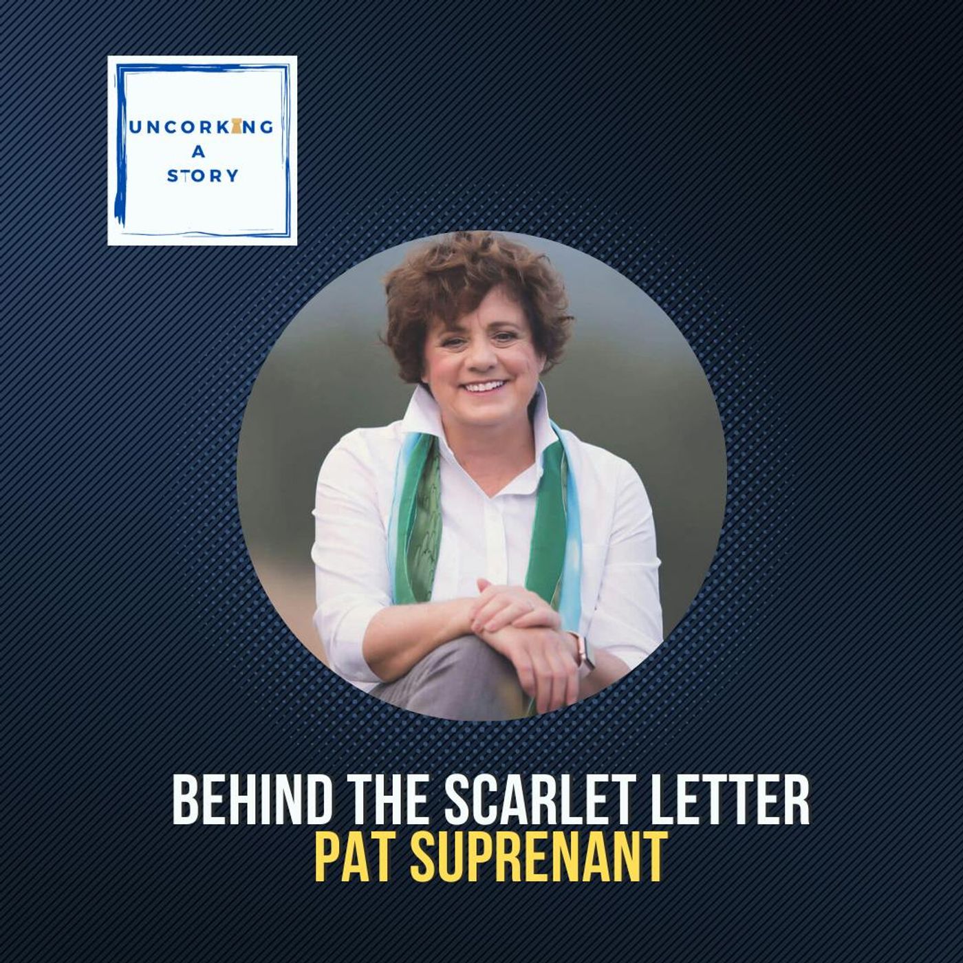 Behind the Scarlet Letter: History, Scandal, and the American Tragedy with Pat Suprenant