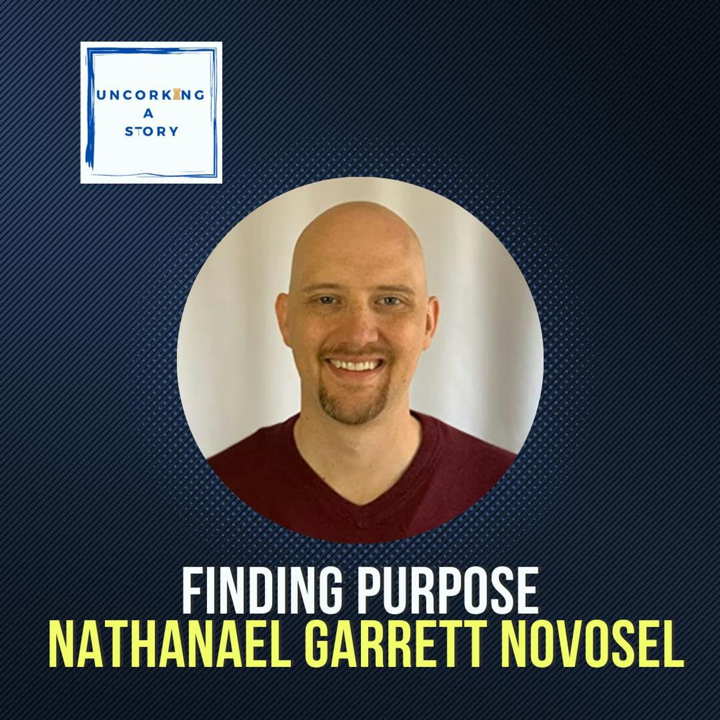 Finding Meaning, with Nathanael Garrett Novosel