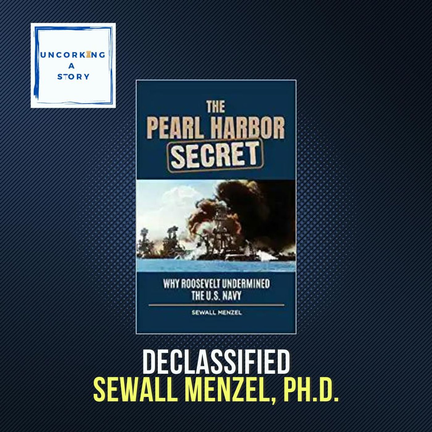 Declassified, with Sewall Menzel, Ph.D.