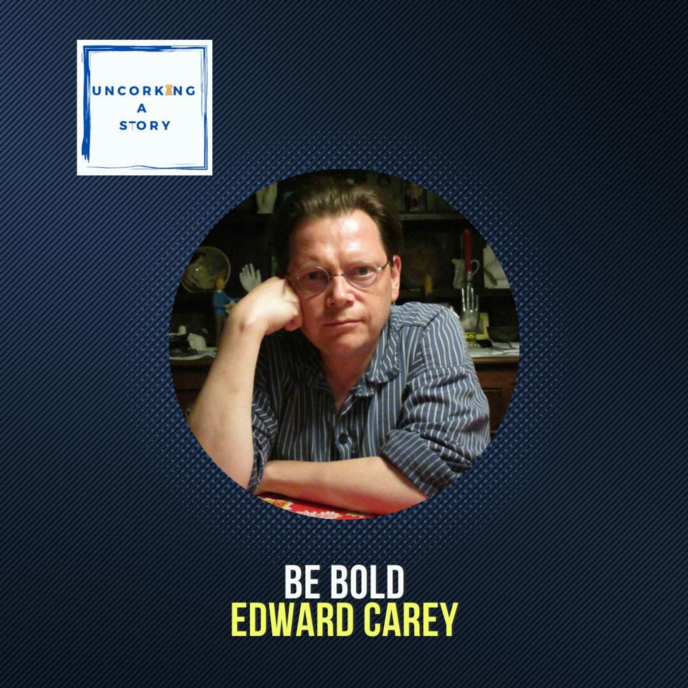 Be Bold, with Edward Carey