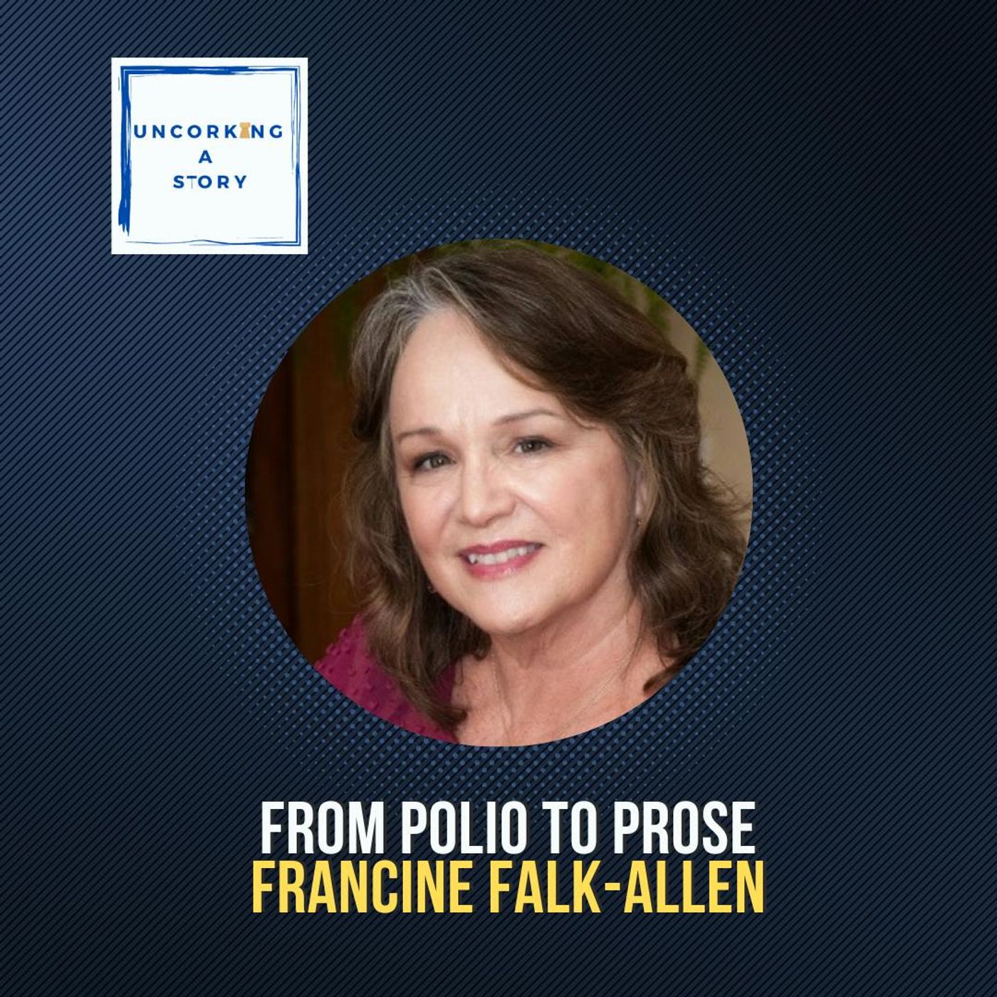 From Polio to Prose: Francine Falk Allen’s Story of Resilience and Revelation