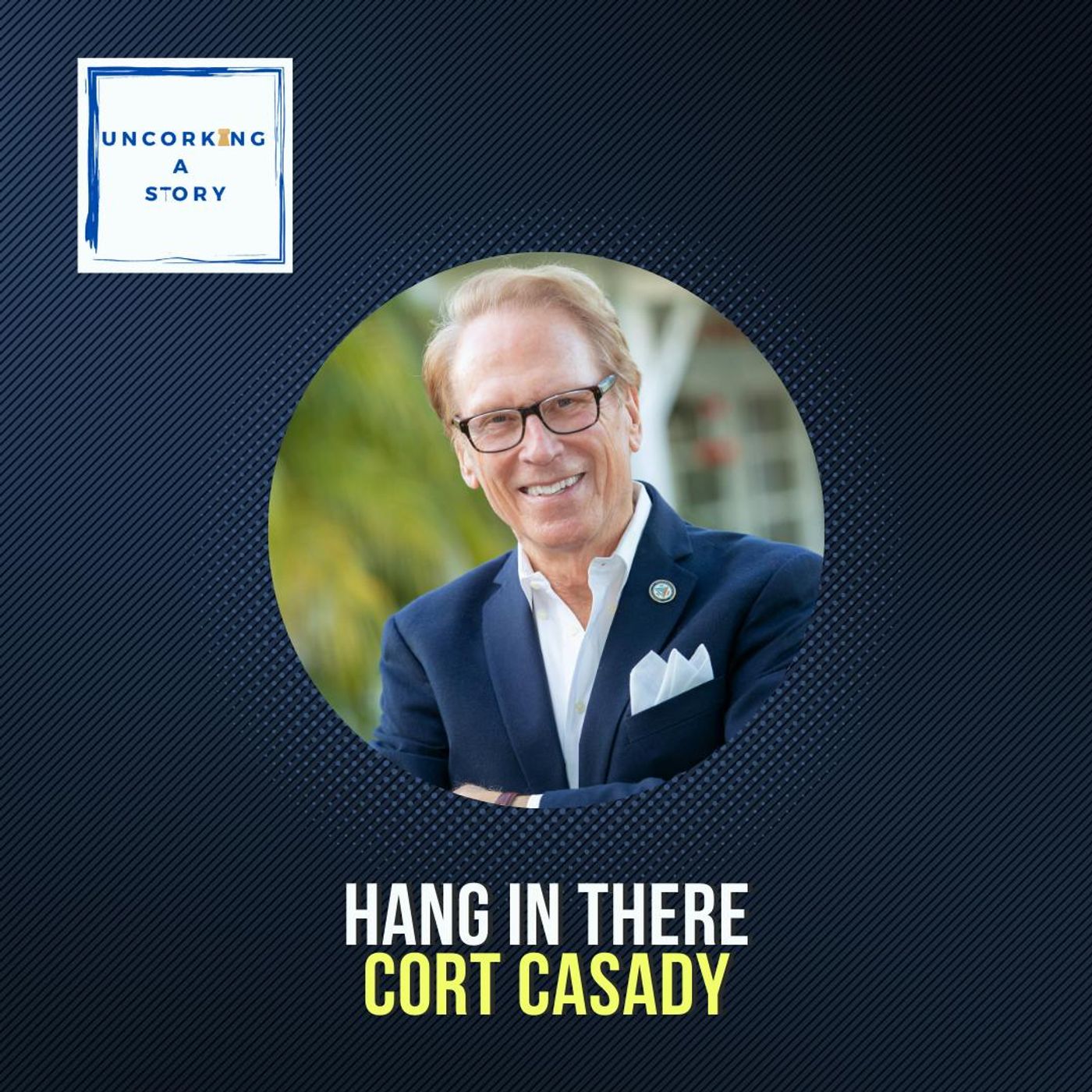 Hang in There, with Cort Casady