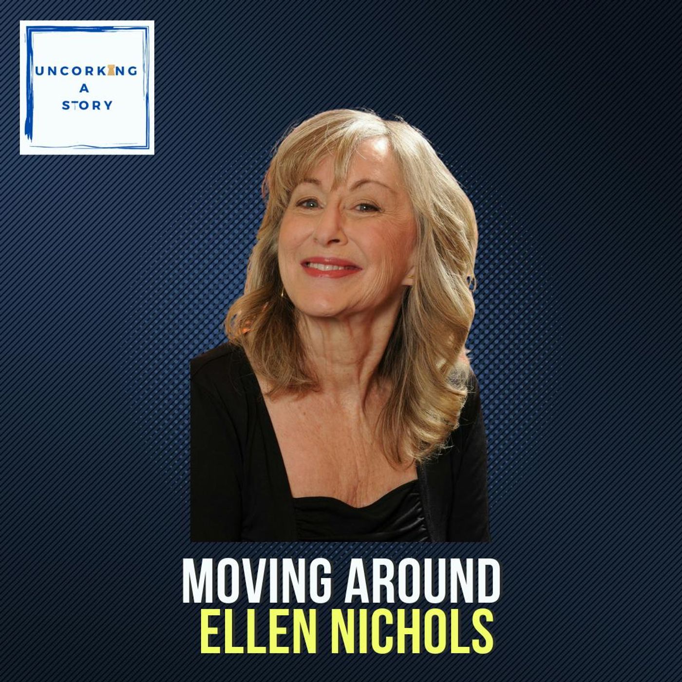 Moving Around, with Ellen Nichols