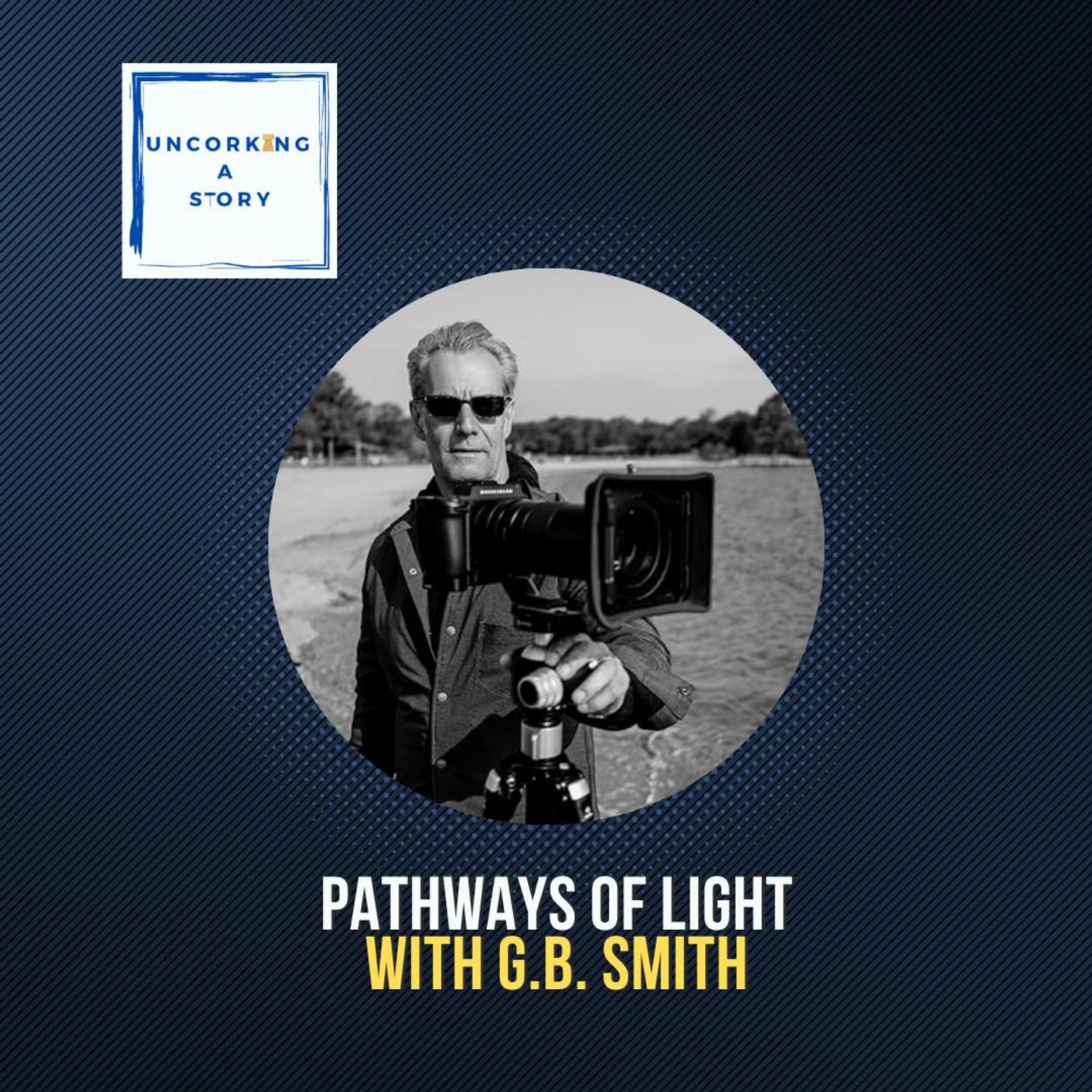 Pathways of Light, with Gary Smith