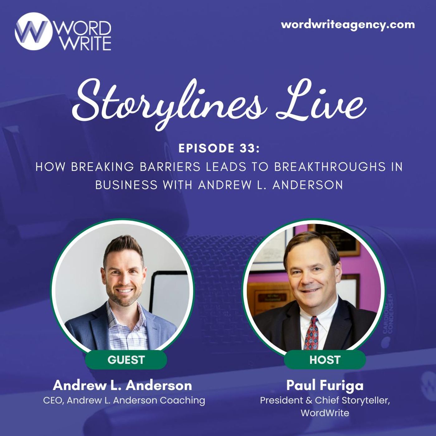 How Breaking Barriers Leads to Breakthroughs in Business with Andrew L. Anderson