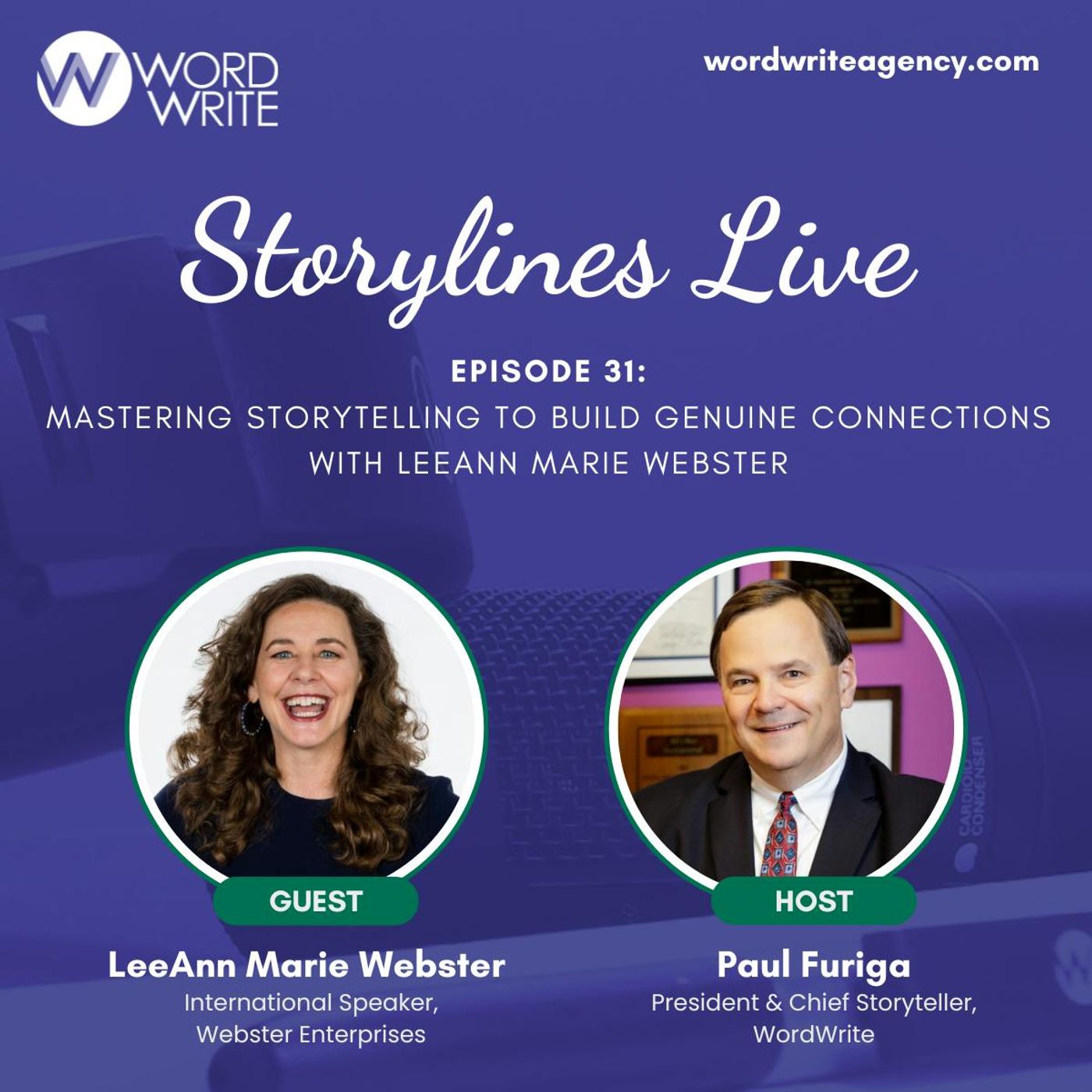 Mastering Storytelling to Build Genuine Connections with LeeAnn Marie Webster