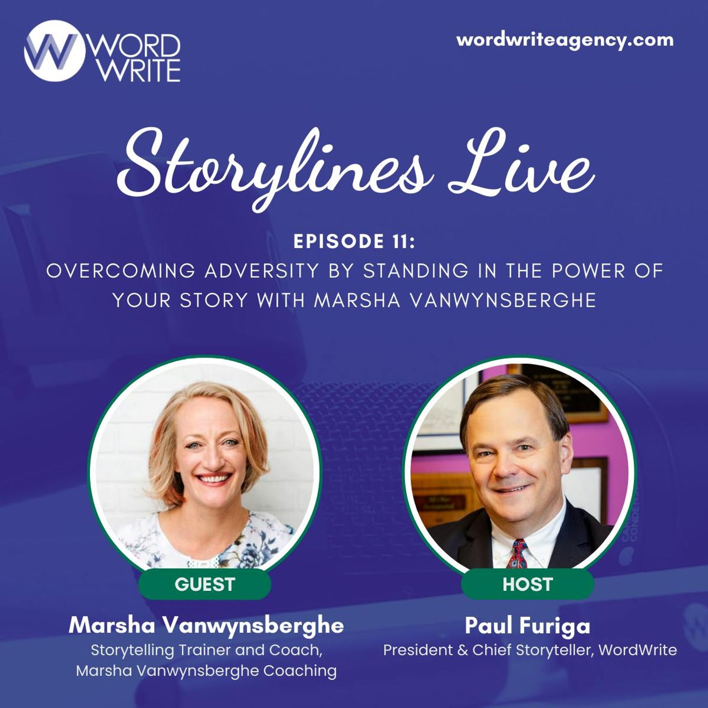 Overcoming Adversity by Standing in the Power of Your Story with Marsha Vanwynsberghe
