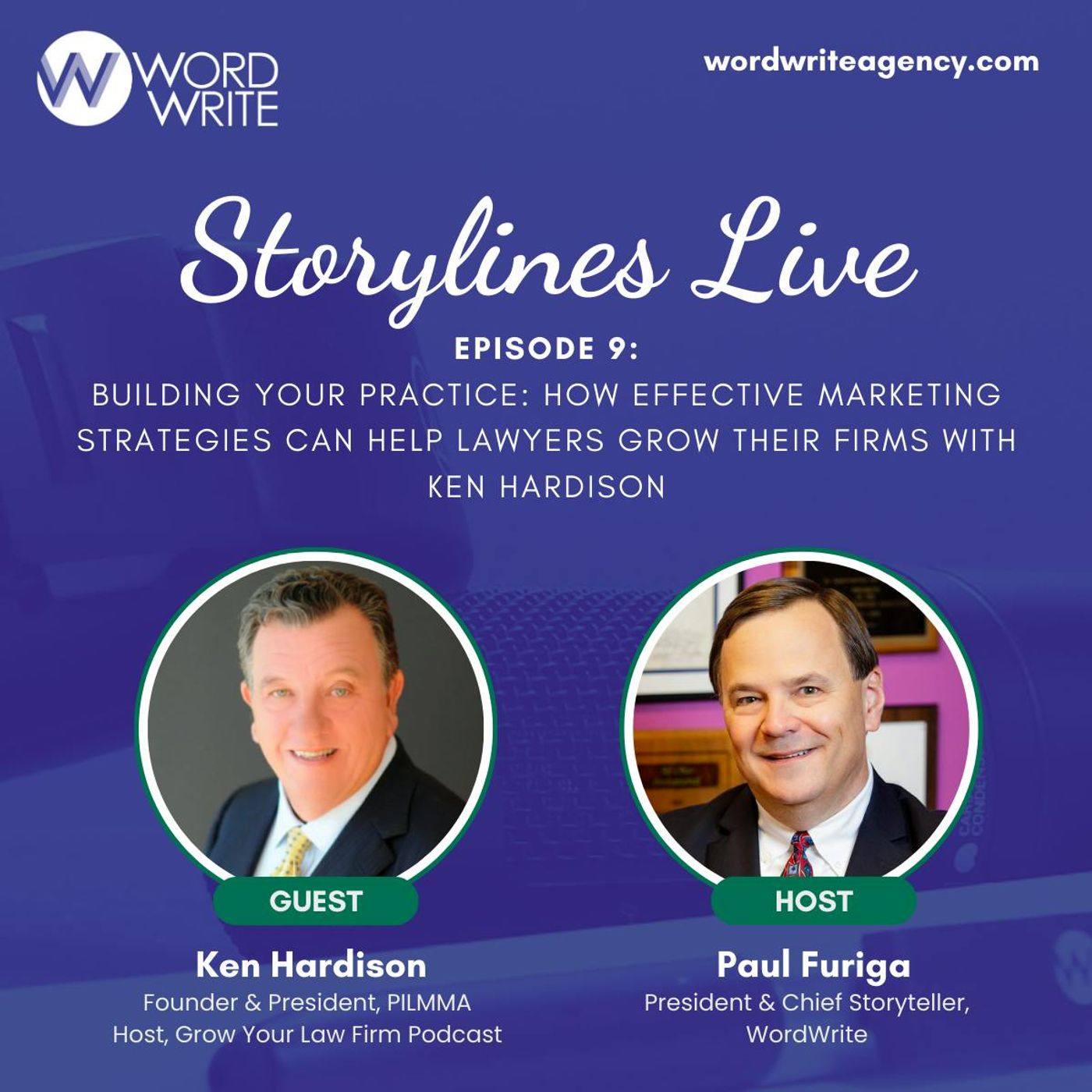 Building Your Practice: How Effective Marketing Strategies Can Help Lawyers Grow Their Firms with Ken Hardison