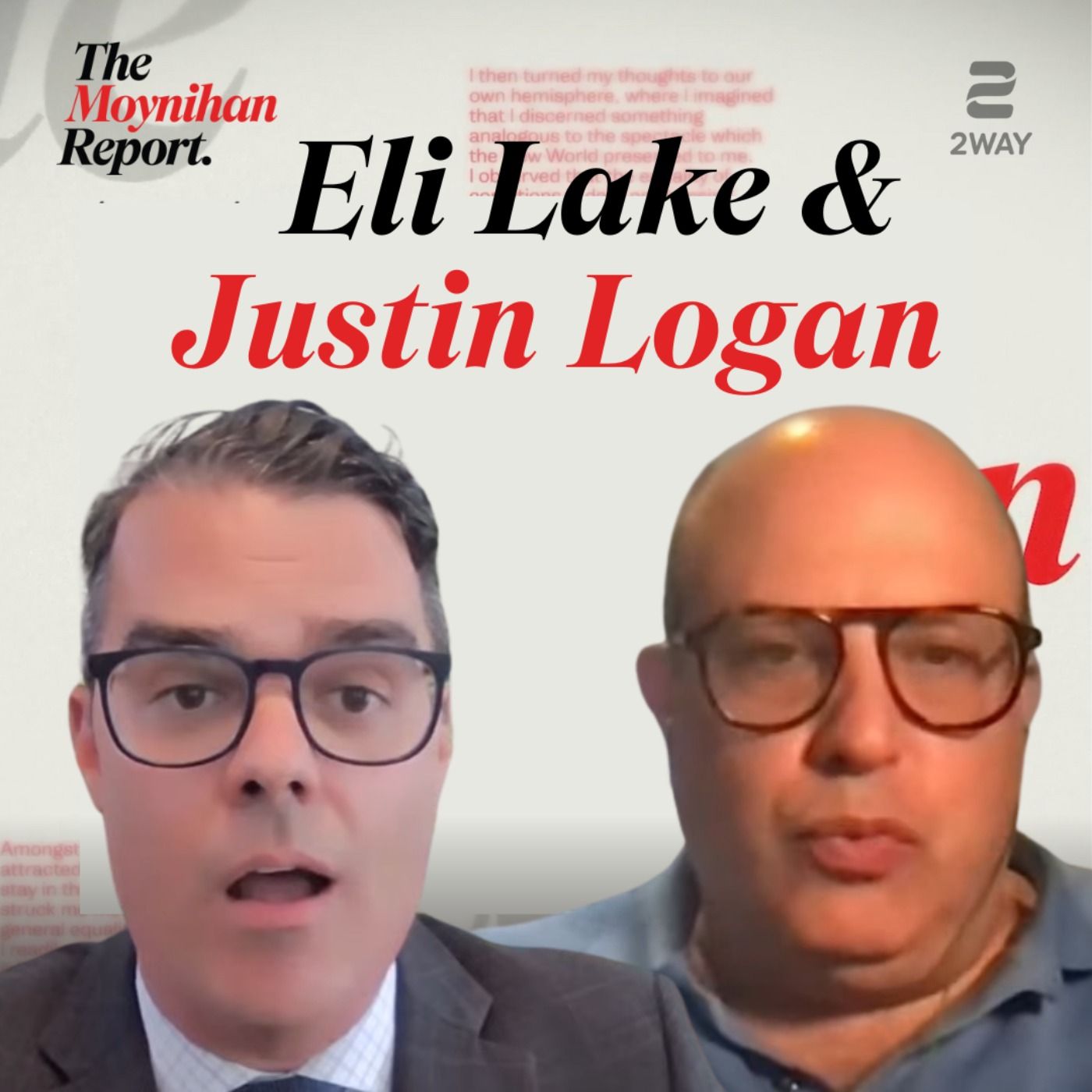Iran: The Boomer War? Eli Lake & Justin Logan debate | The Moynihan Report episode artwork