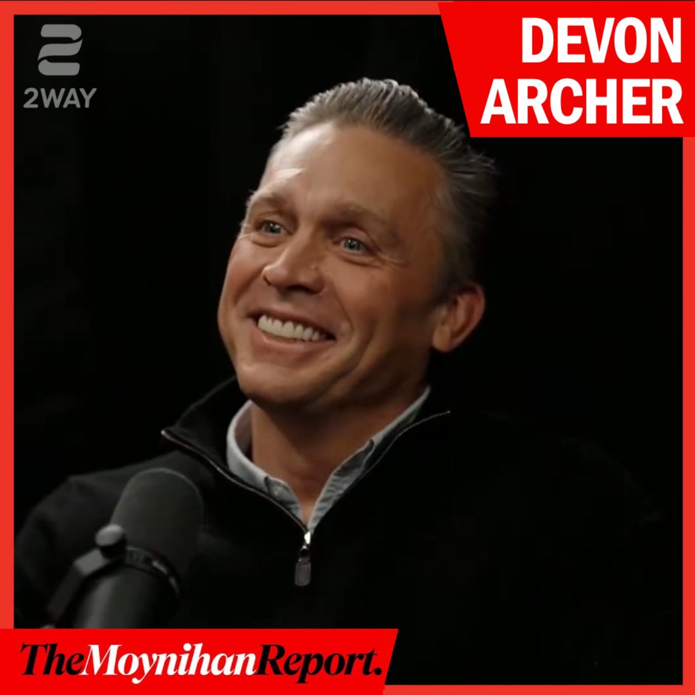 Devon Archer on Hunter Biden, Joe Biden’s influence, and proximity to power | The Moynihan Report episode artwork