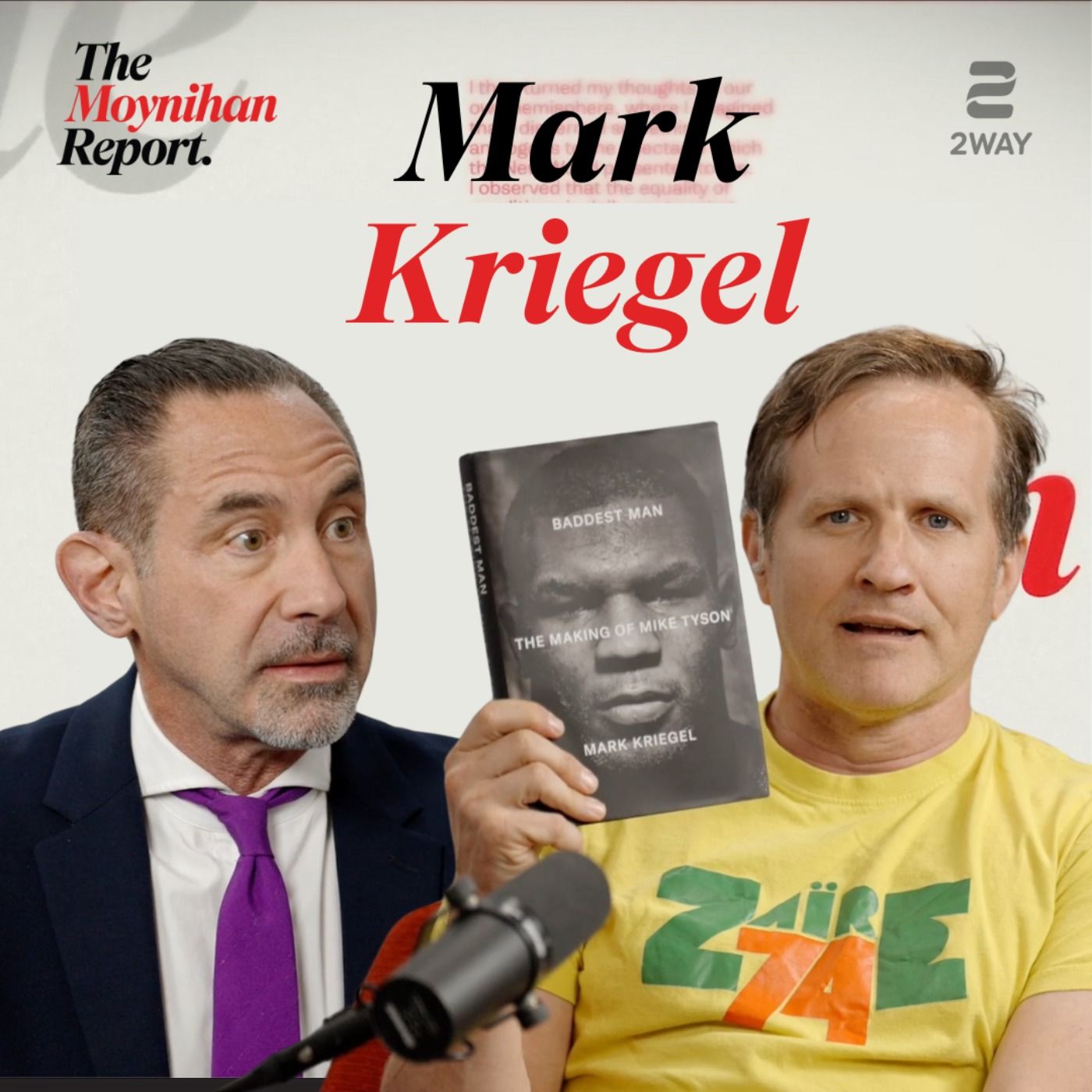 Why Writers Love Boxing (and Mike Tyson) - Sportswriter Mark Kriegel on The Moynihan Report